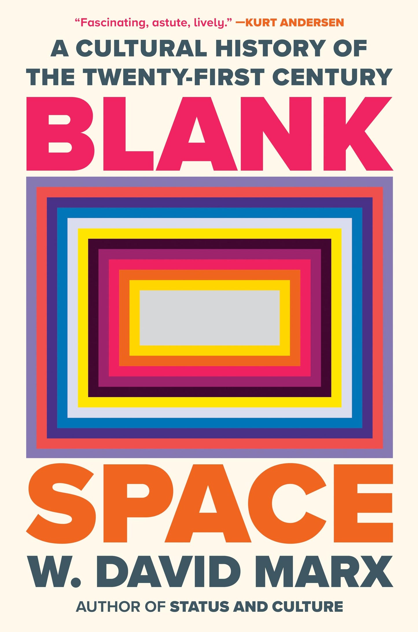 Libro: Blank Space: A Cultural History of the Twenty-First Century