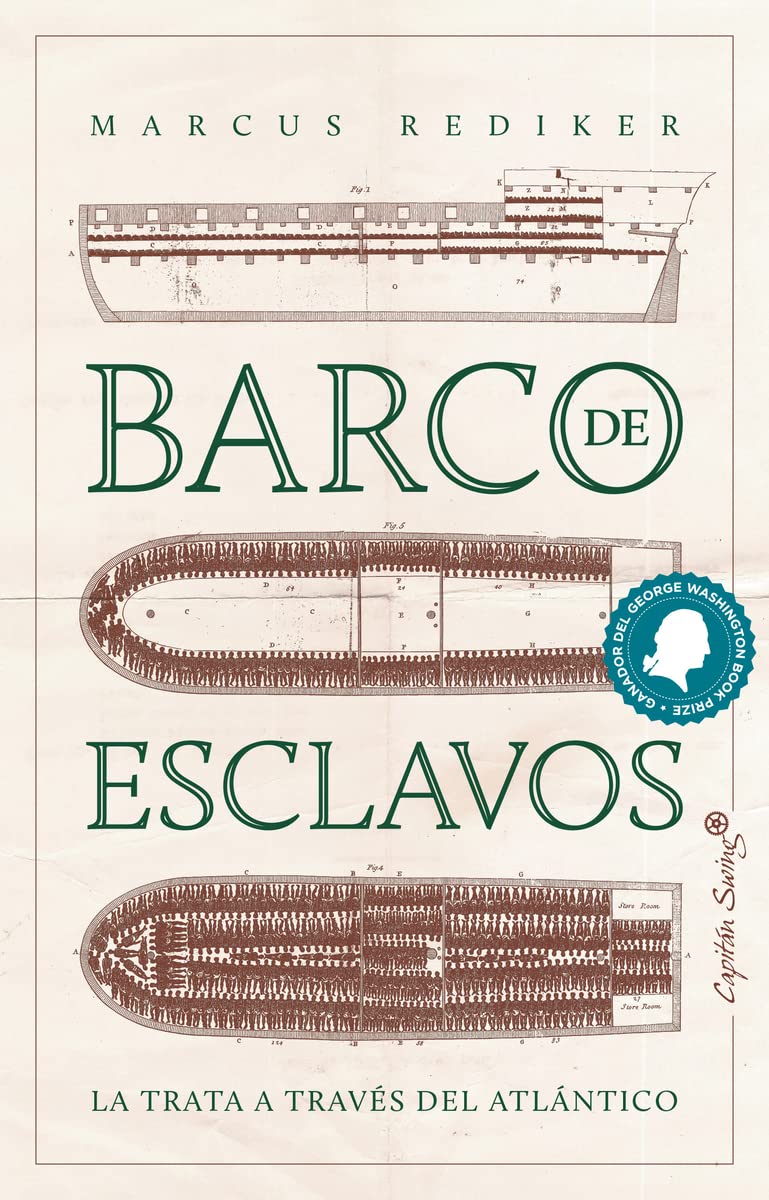 Libro: Barco de esclavos: La trata a través del Atlántico (Ensayo)