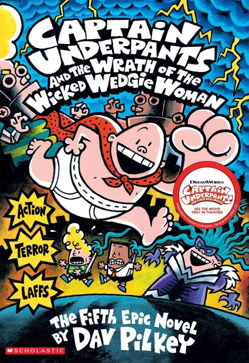 Libro: Captain Underpants and the Wrath of the Wicked Wedgie Woman (Captain Underpants #5) (5)