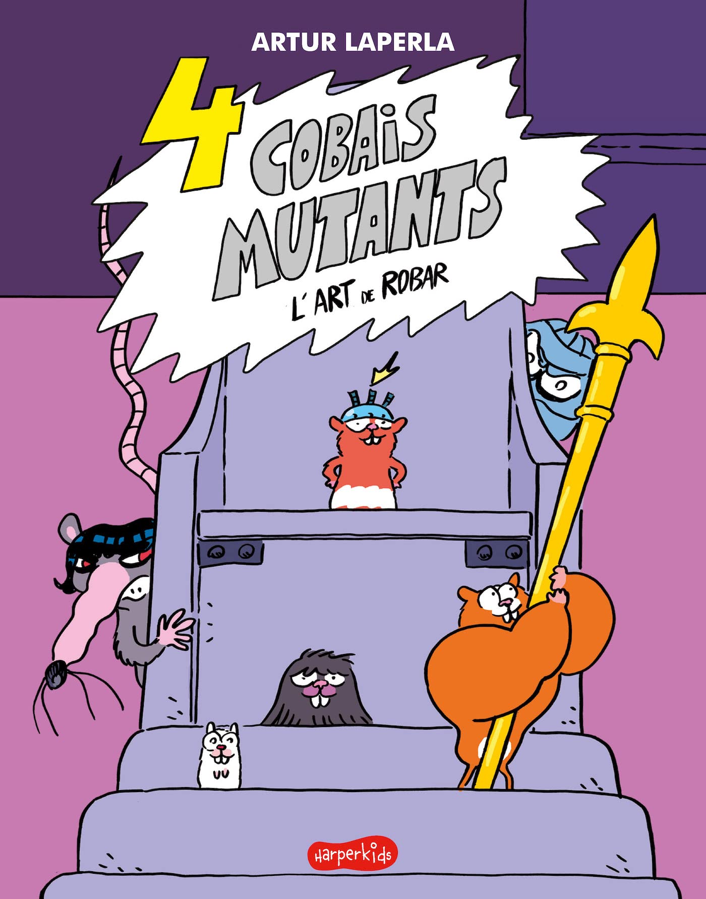 Libro: 4 cobais mutants. L'art de robar