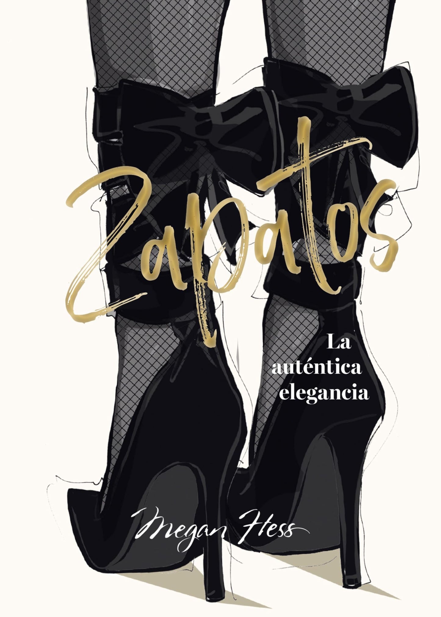 Libro: Zapatos: La auténtica elegancia (Biblioteca Megan Hess)