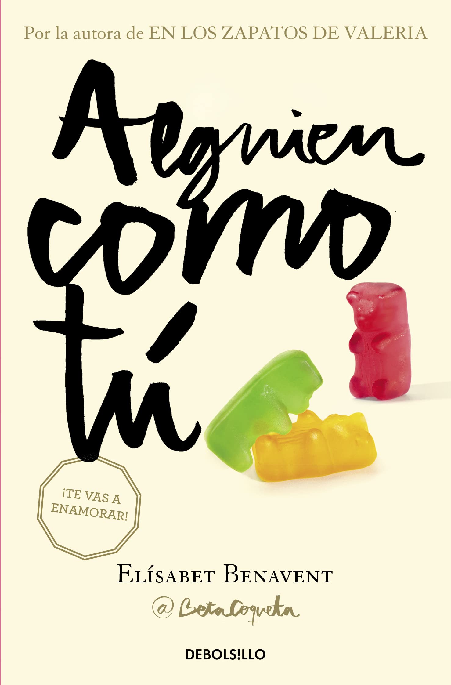 Libro: Alguien como tú (Mi elección 2) (Best Seller)