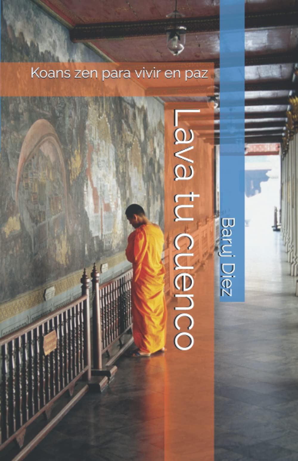 Libro: Lava tu cuenco: Koans zen para vivir en paz (Spanish Edition)