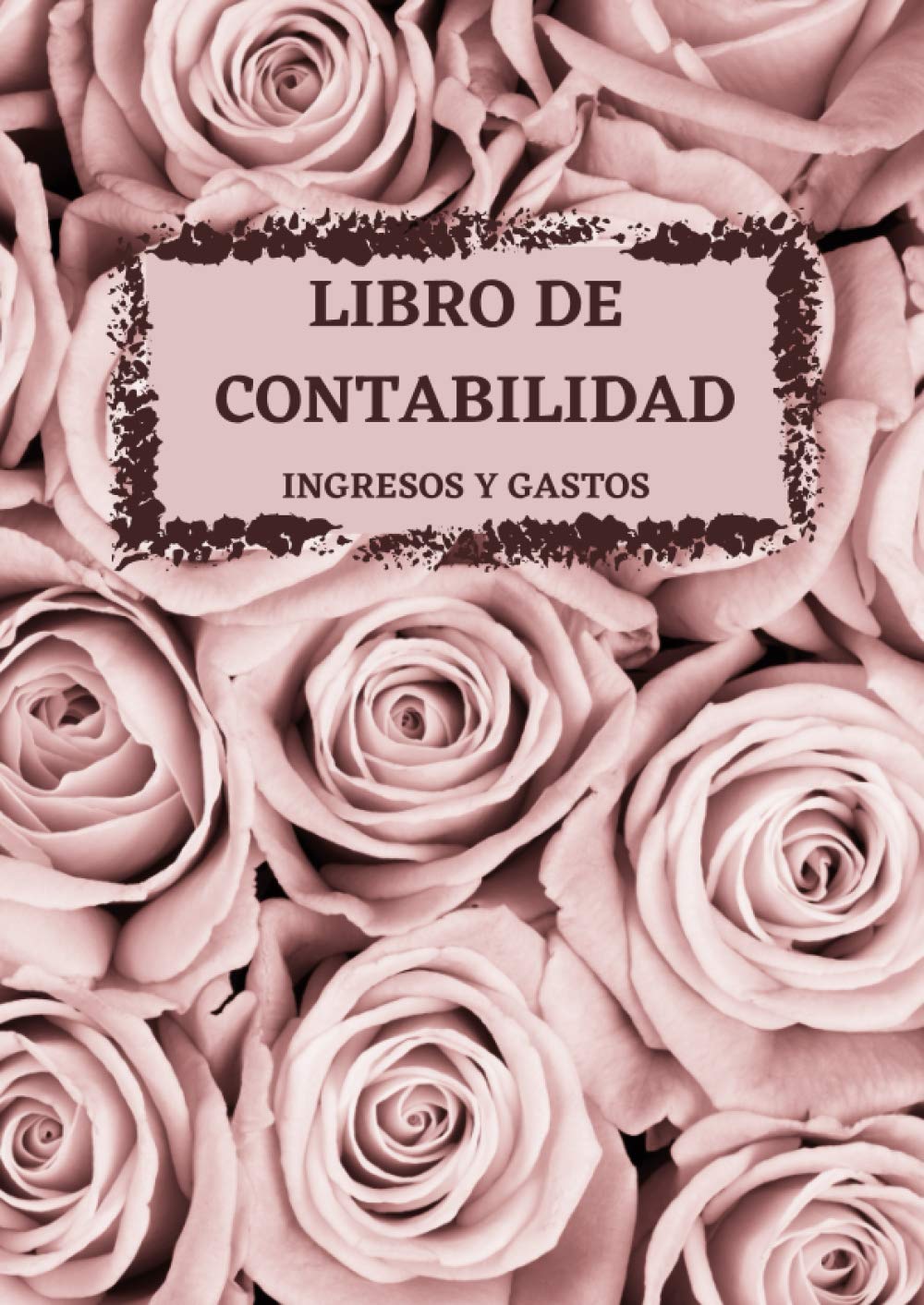 Libro de contabilidad ingresos y gastos - Libro de cuentas contabilidad para autónomos y empresas: Cuaderno para las cuentas de ingresos y gastos | Libro de registro diario de caja. A4.