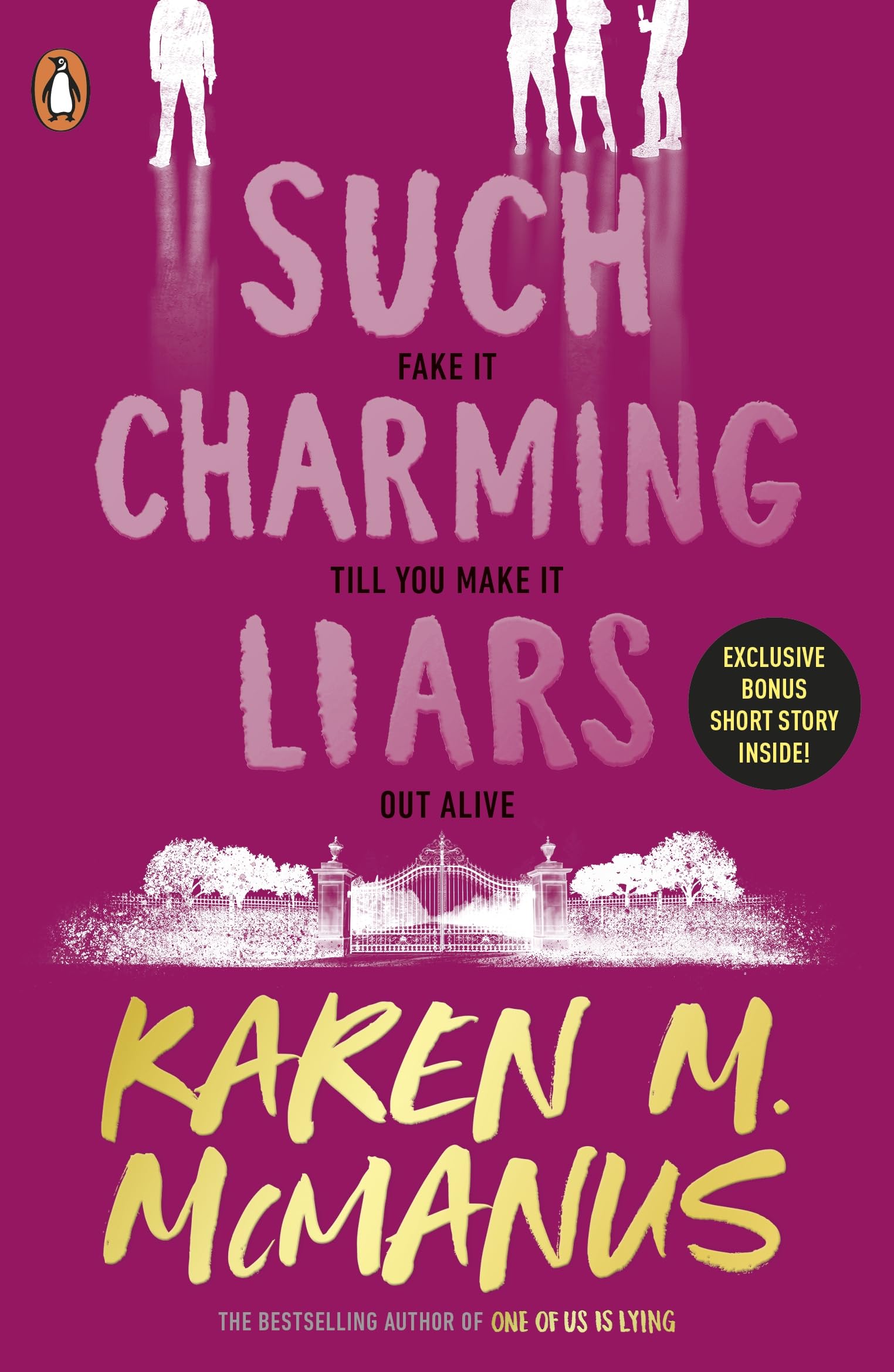 Libro: Such Charming Liars: The brand-new heist thriller from the bestselling author of TikTok sensation One of Us Is Lying