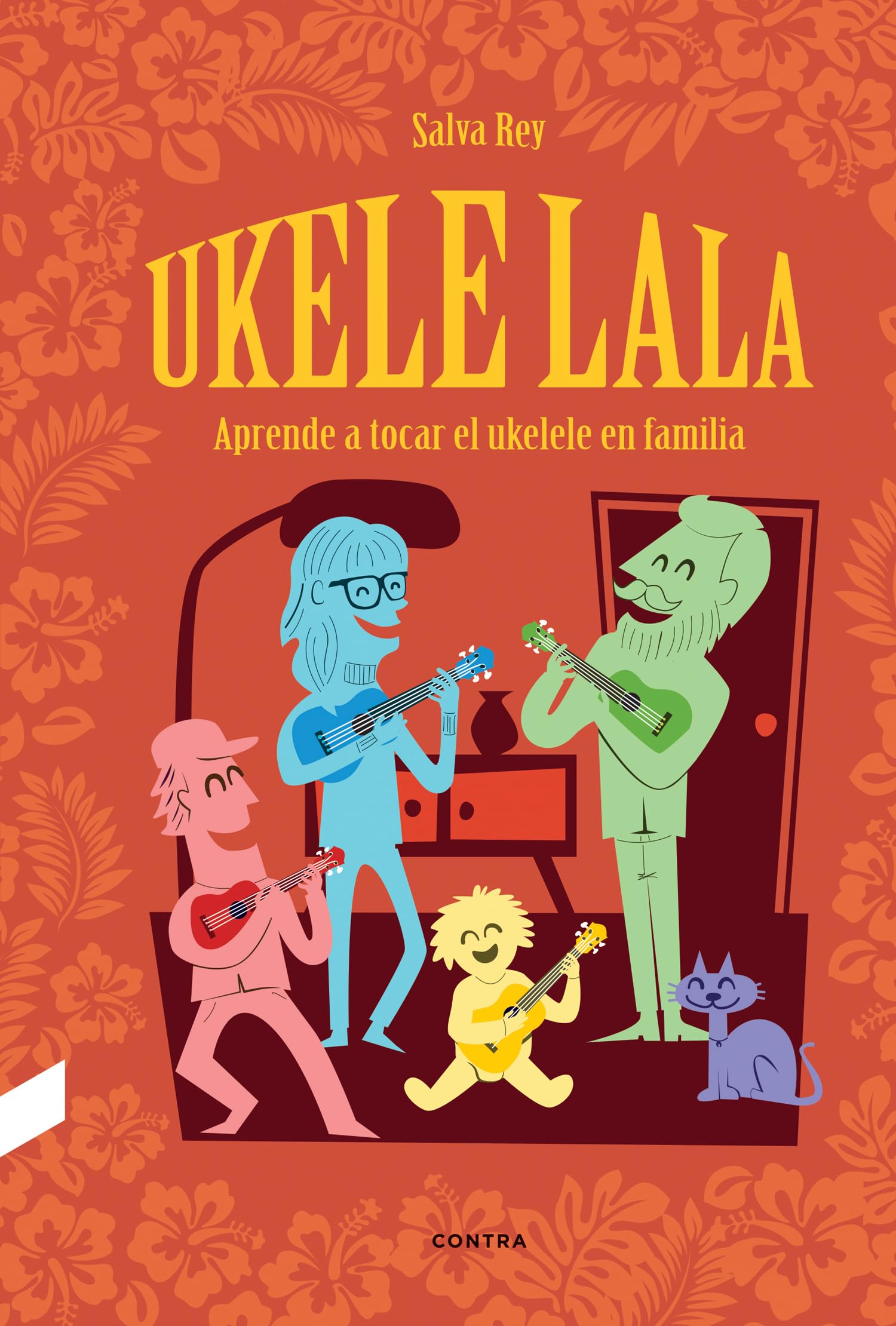 Libro: Ukelelala: Aprende a tocar el ukelele en familia (CONTRA)