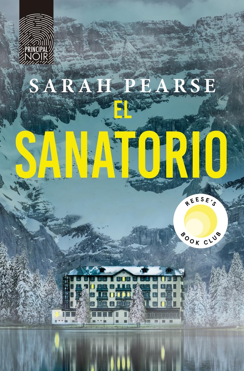 Libro: El sanatorio (Principal Bolsillo)