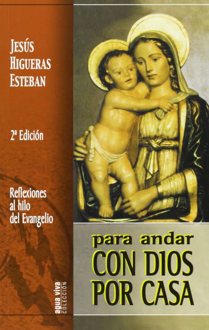 Libro: Para andar con Dios por casa: Reflexiones al hilo del Evangelio