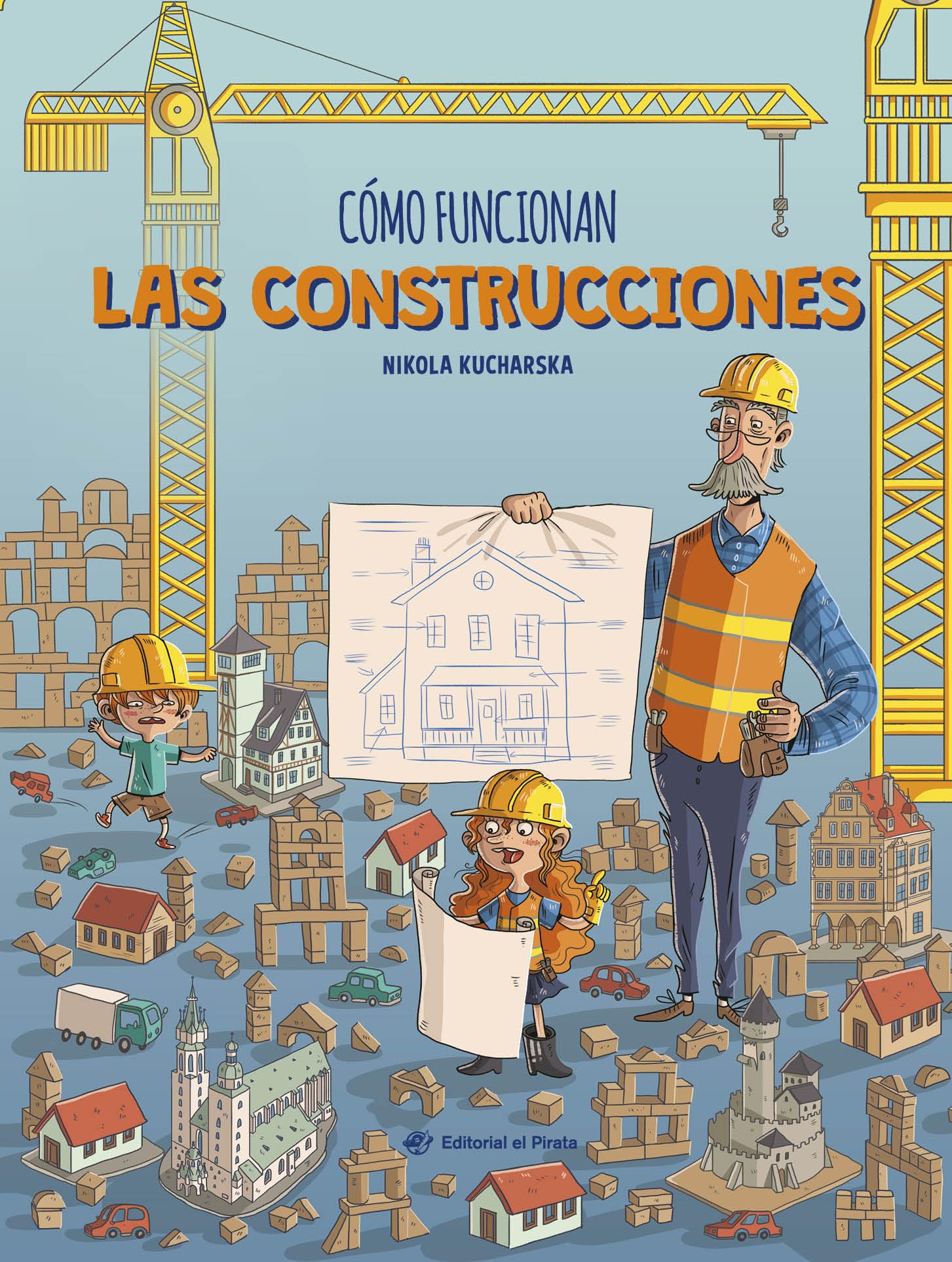 Libro: Cómo funcionan las construcciones / How Buildings Work (Spanish Edition) (No-ficción)