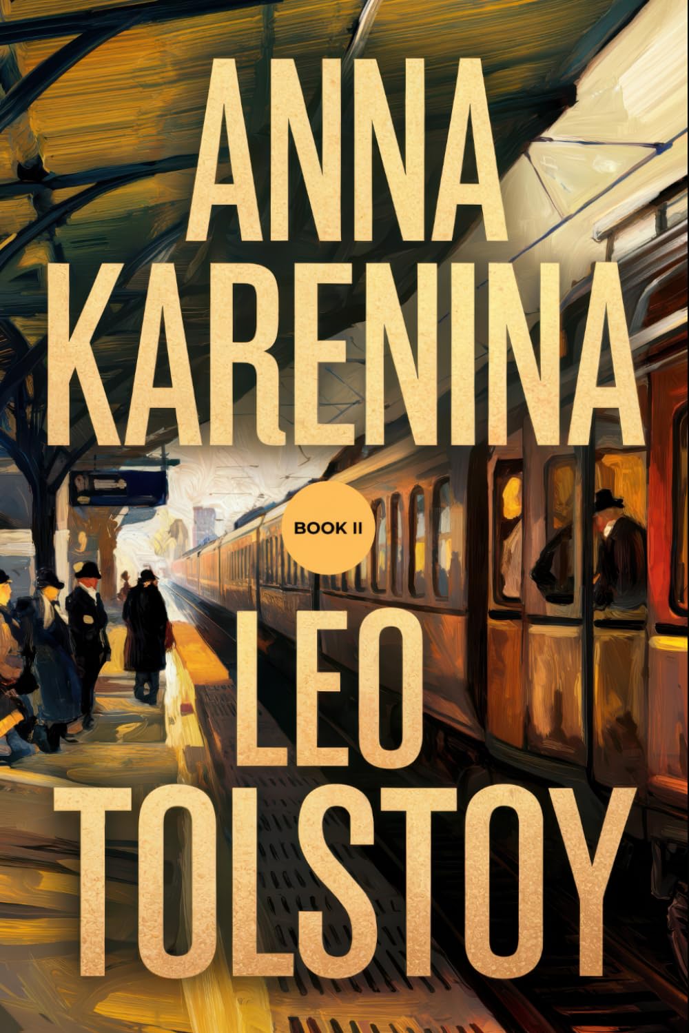 Libro: Anna Karenina: Book II: A New Translation