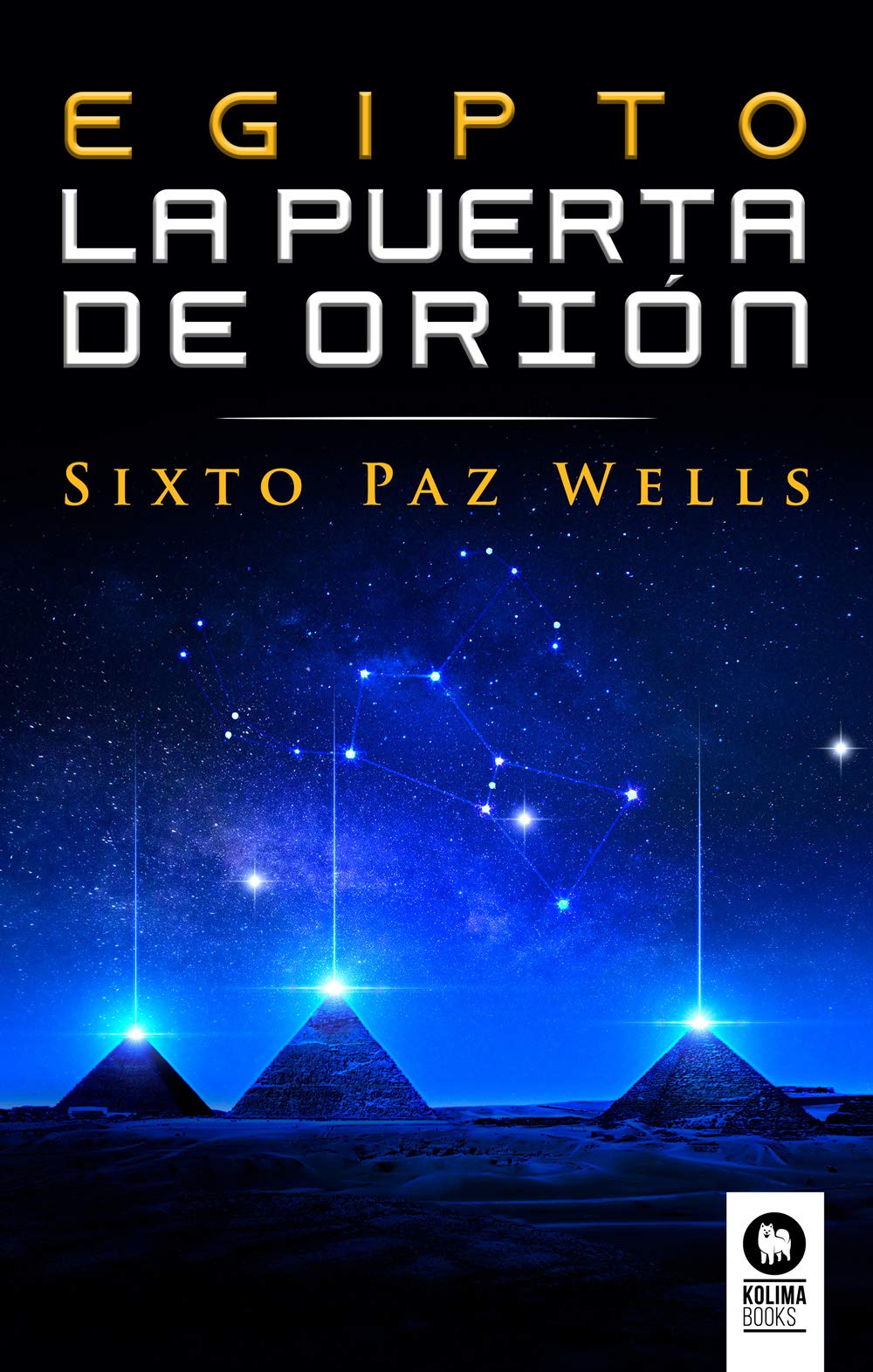 Libro: Egipto, la Puerta de Orión (Spanish Edition)