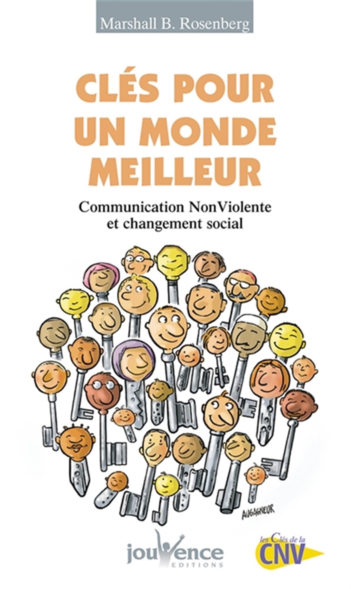 Libro: n°152 Clés pour un monde meilleur: Communication NonViolente et changement social