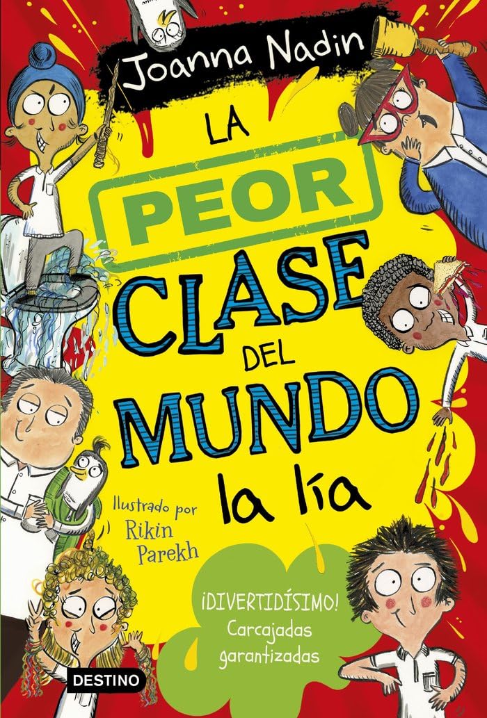 La peor clase del mundo 2. La peor clase del mundo la lía (La isla del tiempo)