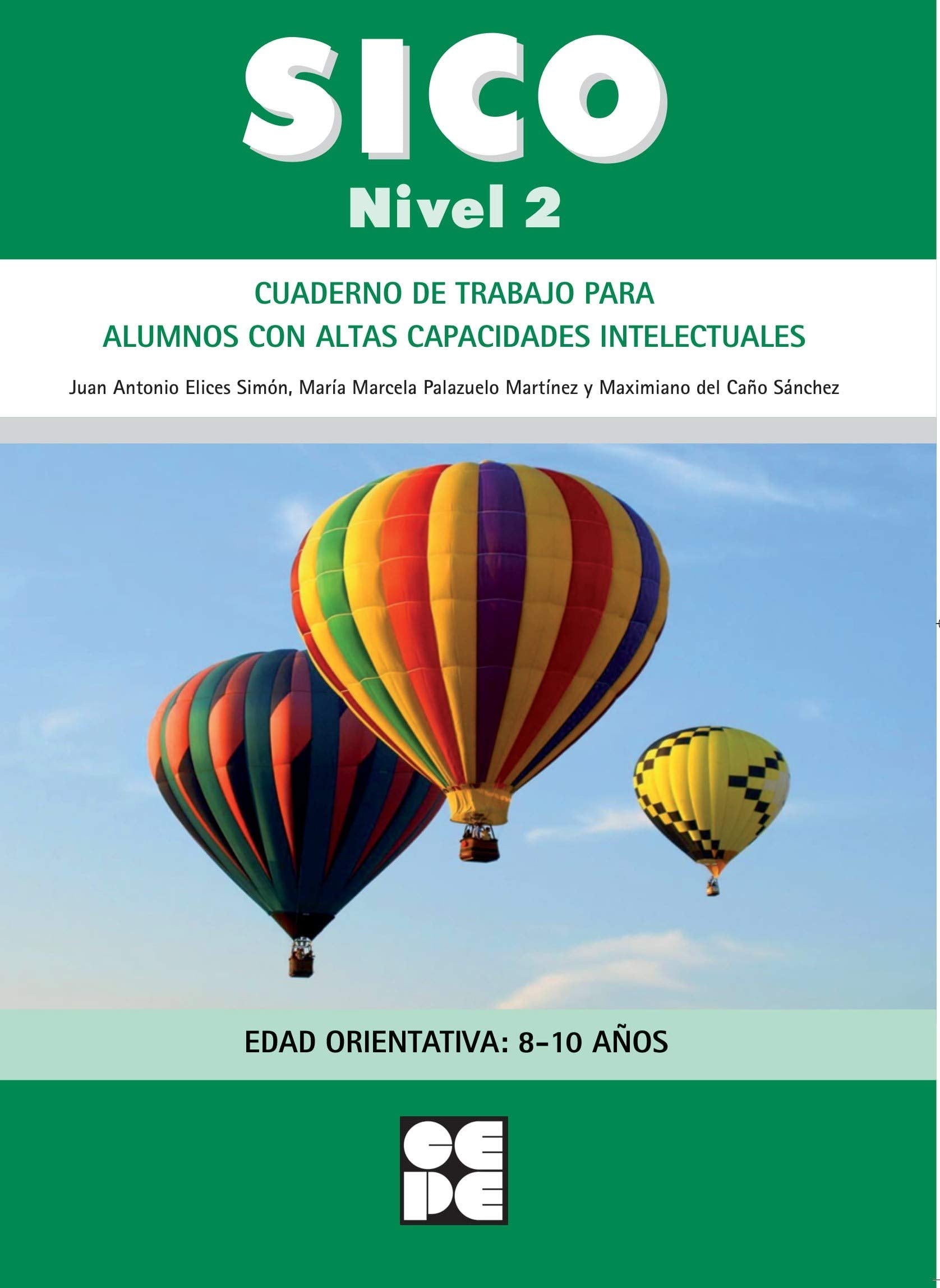 Libro: Sico Nivel 2 - Cuad Trabajo Para Alumnos Con Altas Capacidades Intelectuales (Fichas Infantil Y Primaria) - 9788478699896