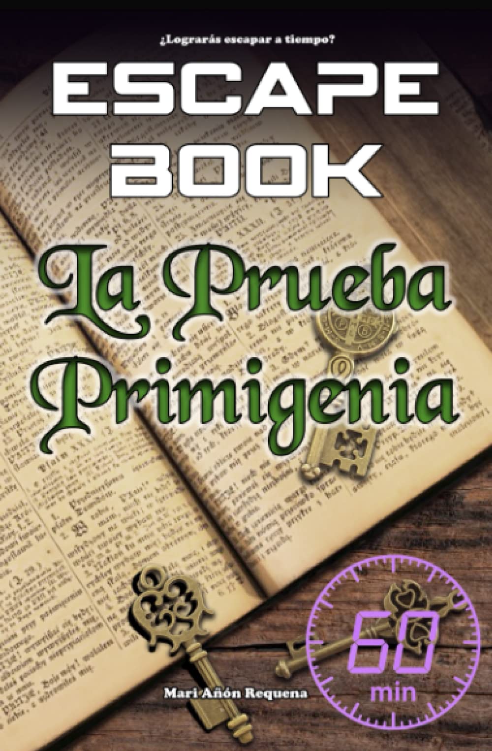 Libro: Escape Book: La prueba primigenia (ESCAPE BOOK WORLD)