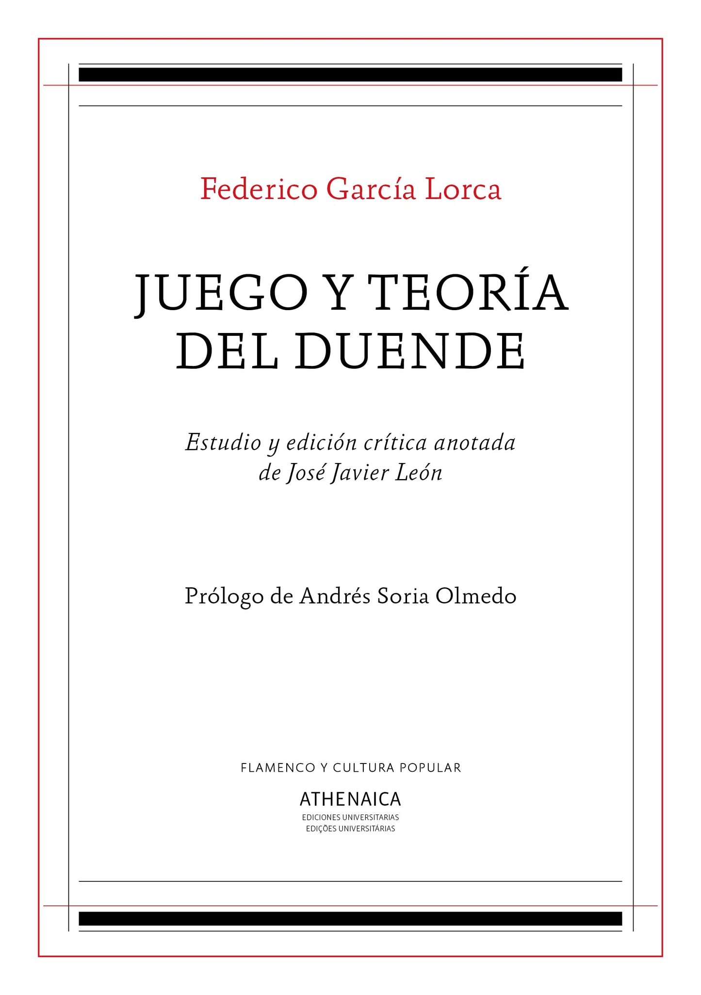Libro: Juego y teoría del duende: 13 (Flamenco y cultura popular)
