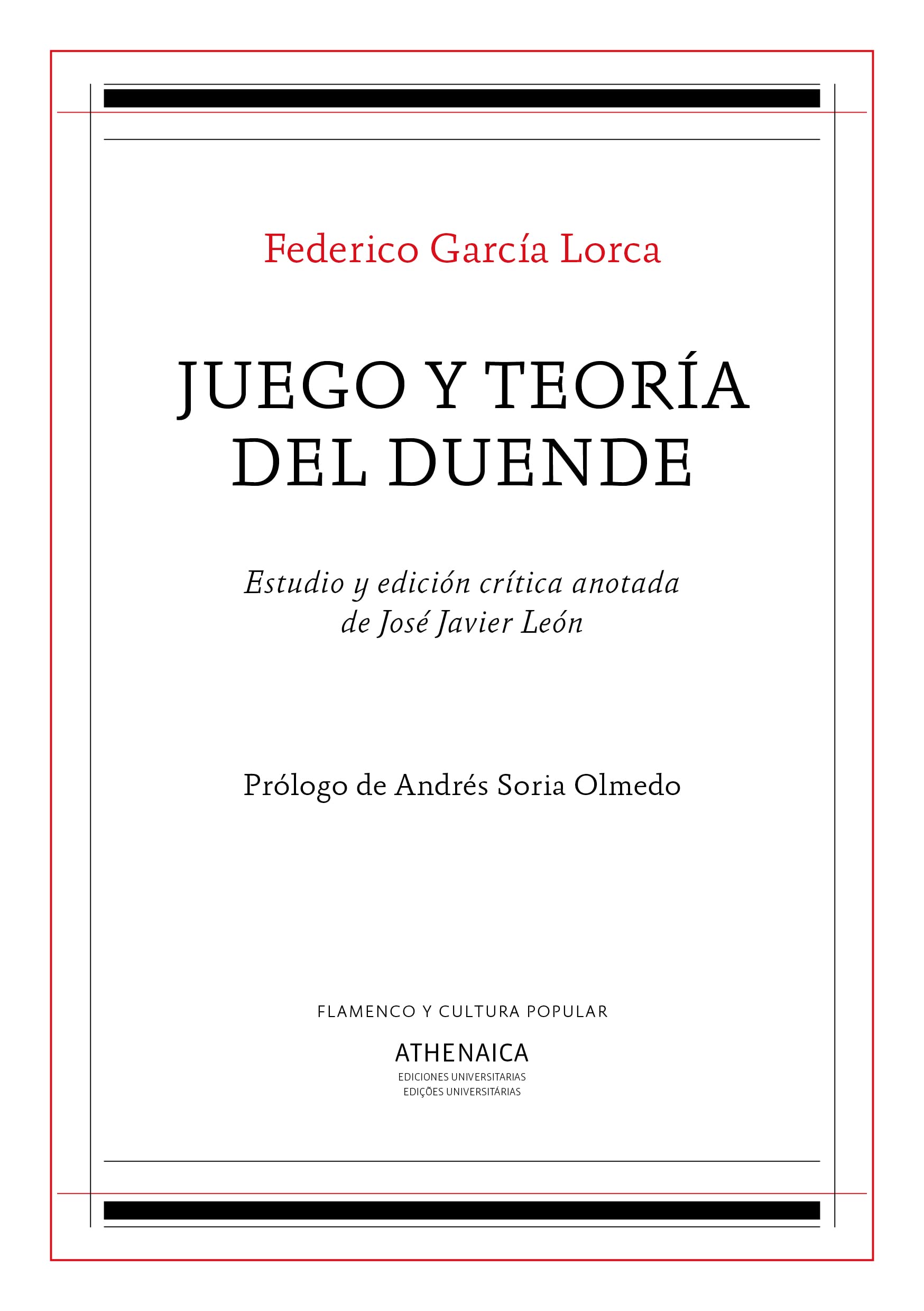 Libro: Juego y teoría del duende: 13 (Flamenco y cultura popular)