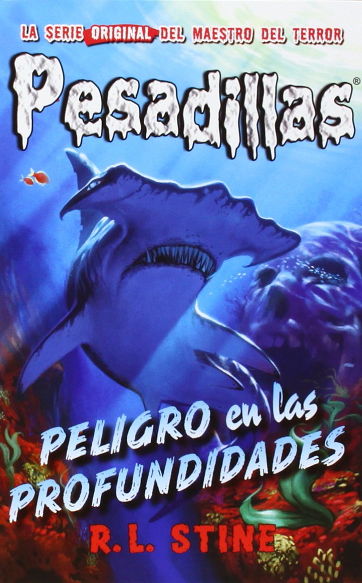 Libro: Peligro En Las Profundidades: Pesadillas 3