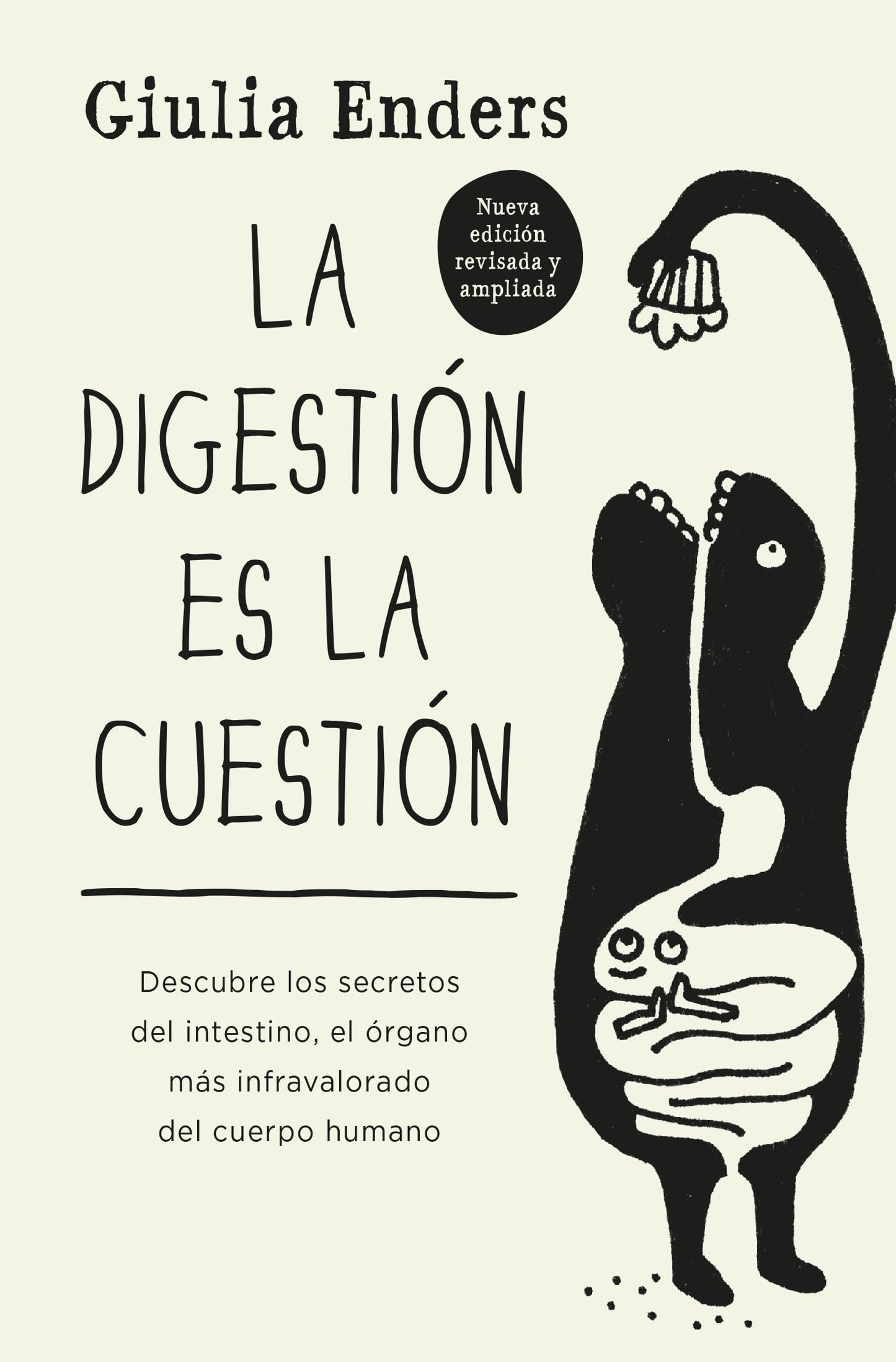 Libro: La digestión es la cuestión: Descubre los secretos del intestino, el órgano más infravalorado del cuerpo humano (Books4pocket crec. y salud)