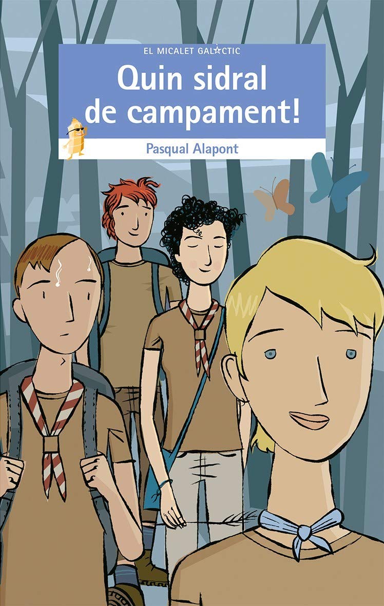 Libro: Quin Sidral De Campament: 211 (El Micalet Galàctic)