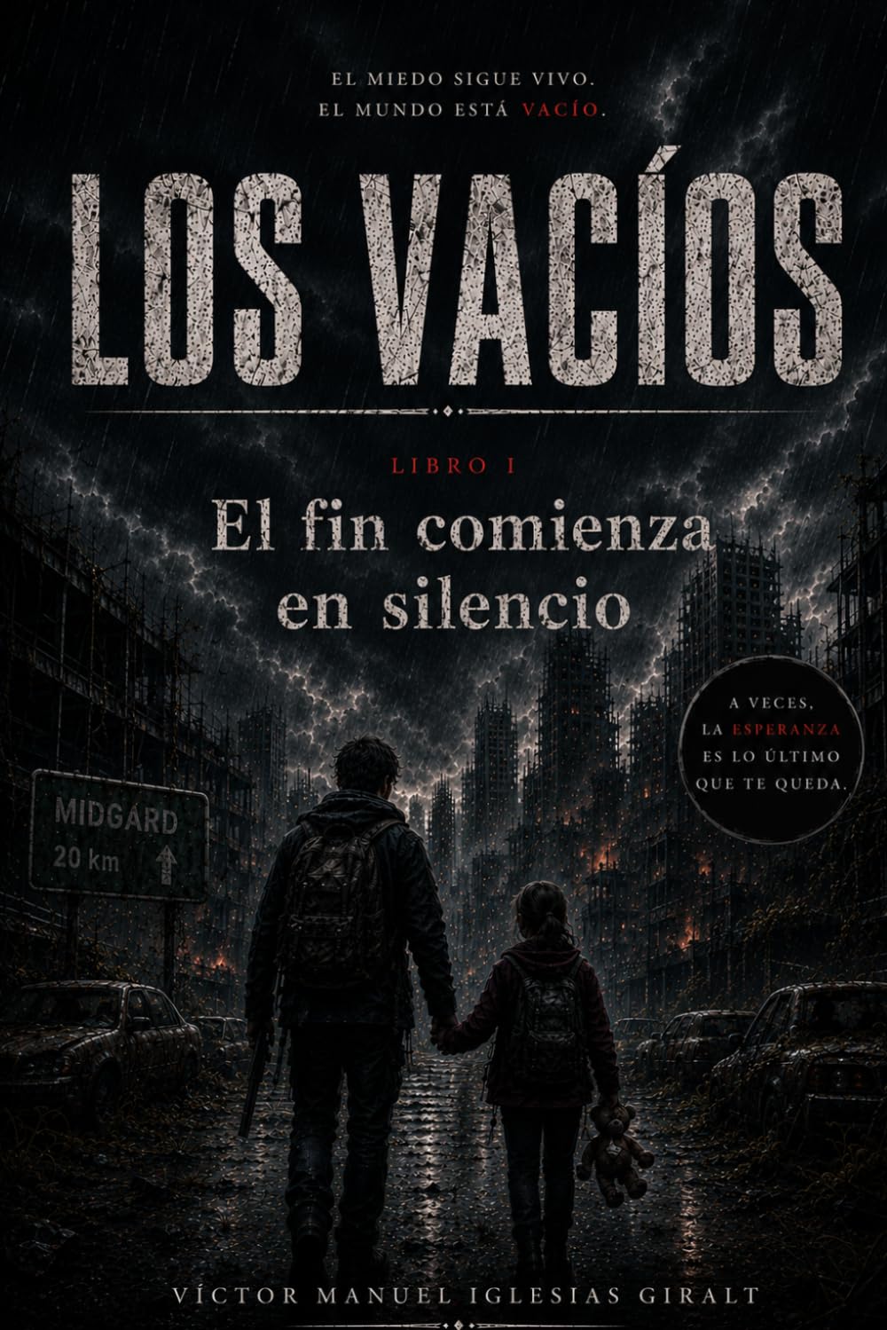 Libro: Los vacios: El fin comienza en silencio (Spanish Edition)