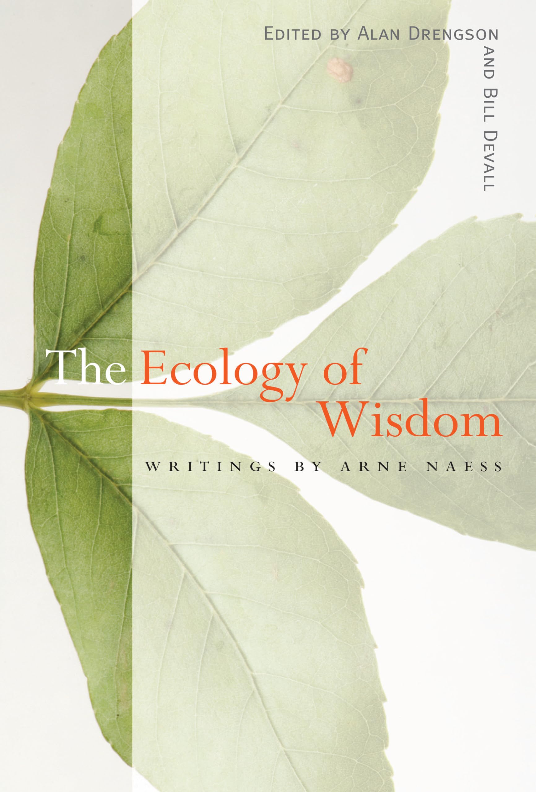 Libro: The Ecology of Wisdom: Writings by Arne Naess