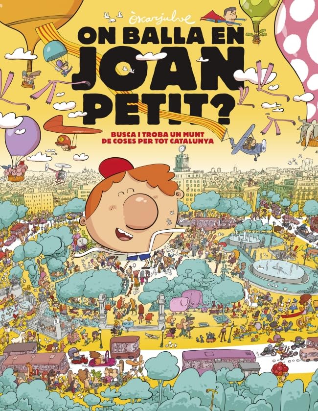 Libro: On balla en Joan Petit? Busca i troba un munt de coses per tot Catalunya