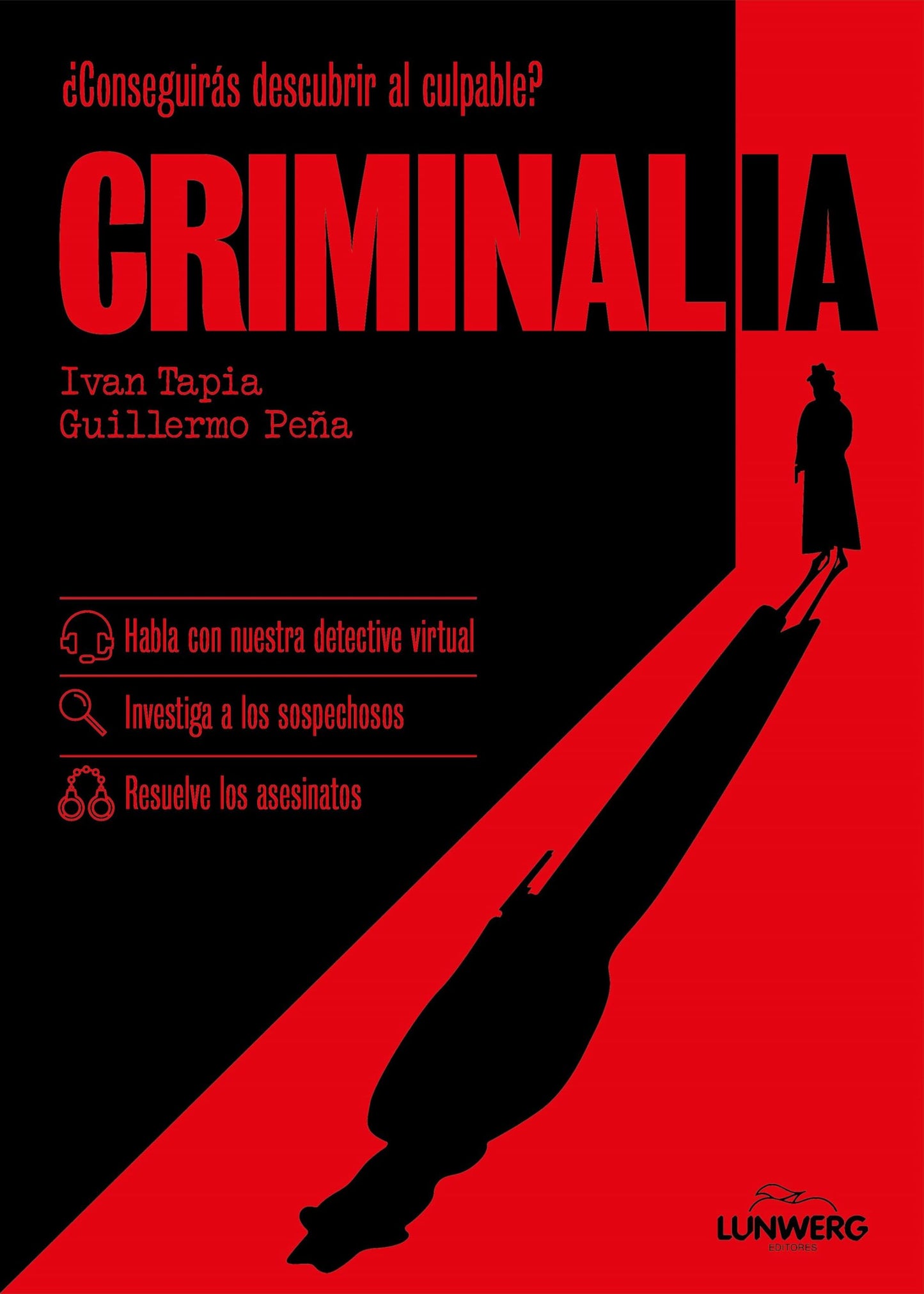 Libro: Criminalia: Habla con nuestra detective virtual · Investiga a los sospechosos · Resuelve los asesinatos (Libro interactivo)