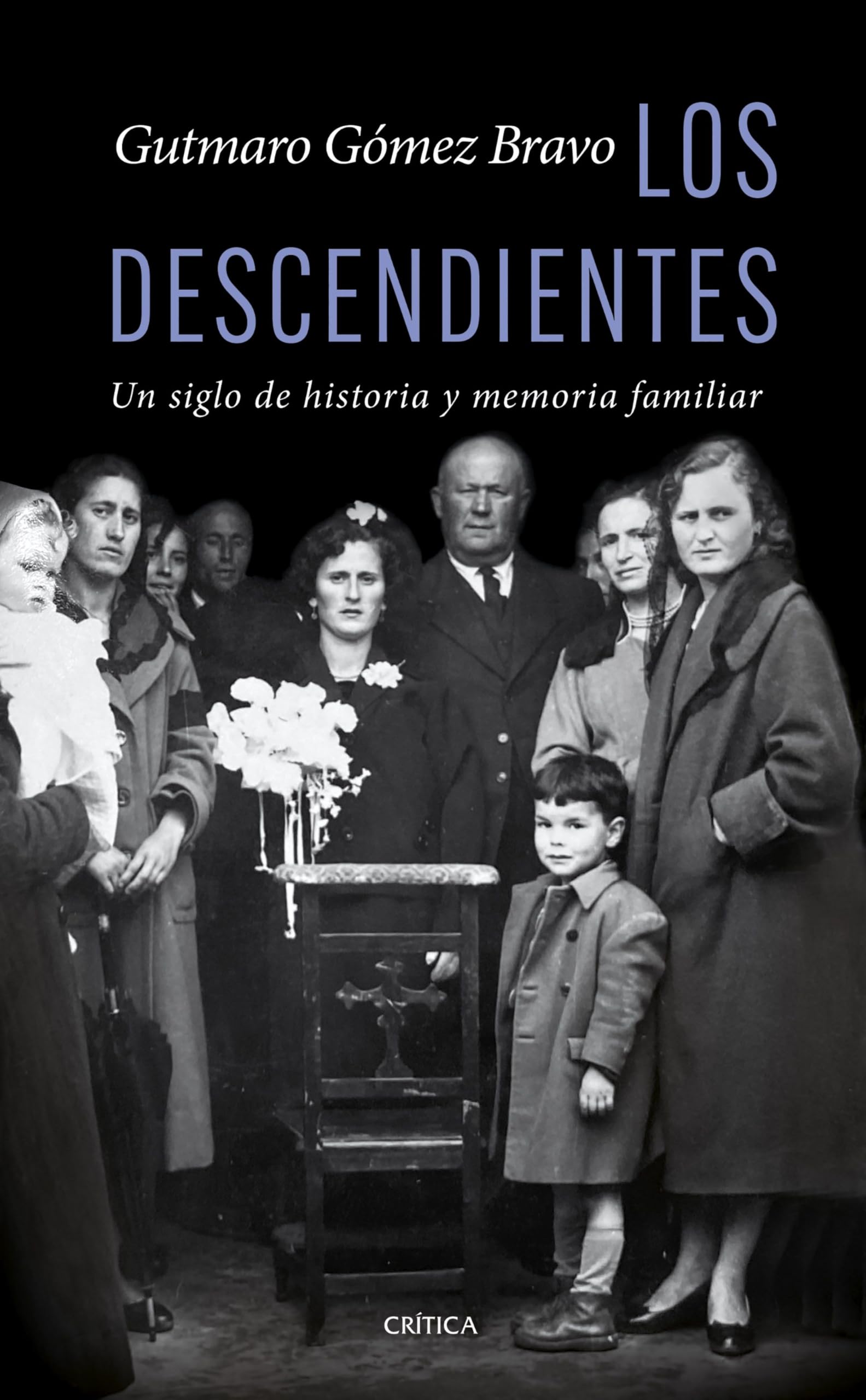 Libro: Los descendientes: Un siglo de historia y memoria familiar