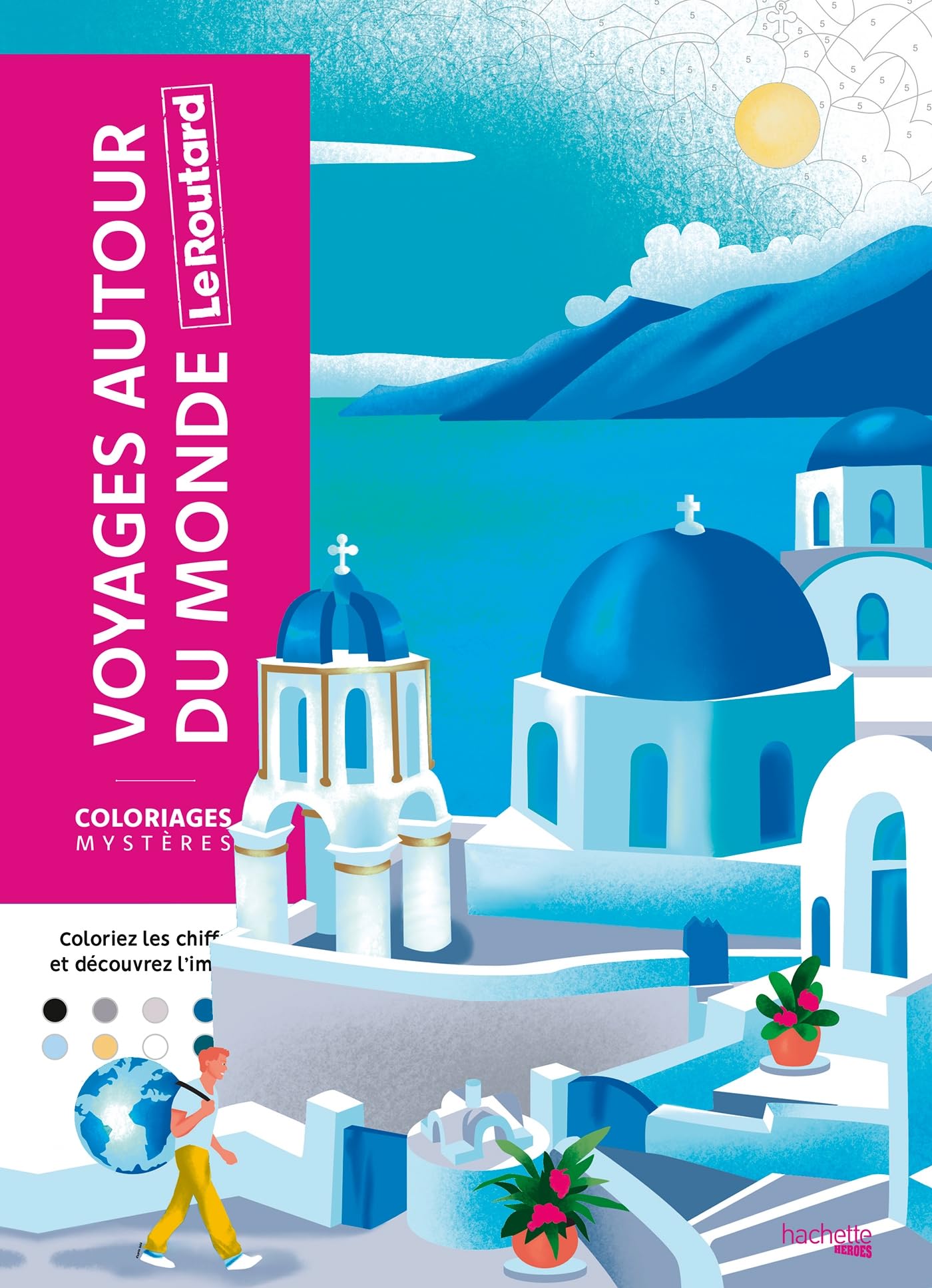 Libro: Coloriages mystères - Le Routard - Voyages autour du monde: Colorie les chiffres et découvre l'image