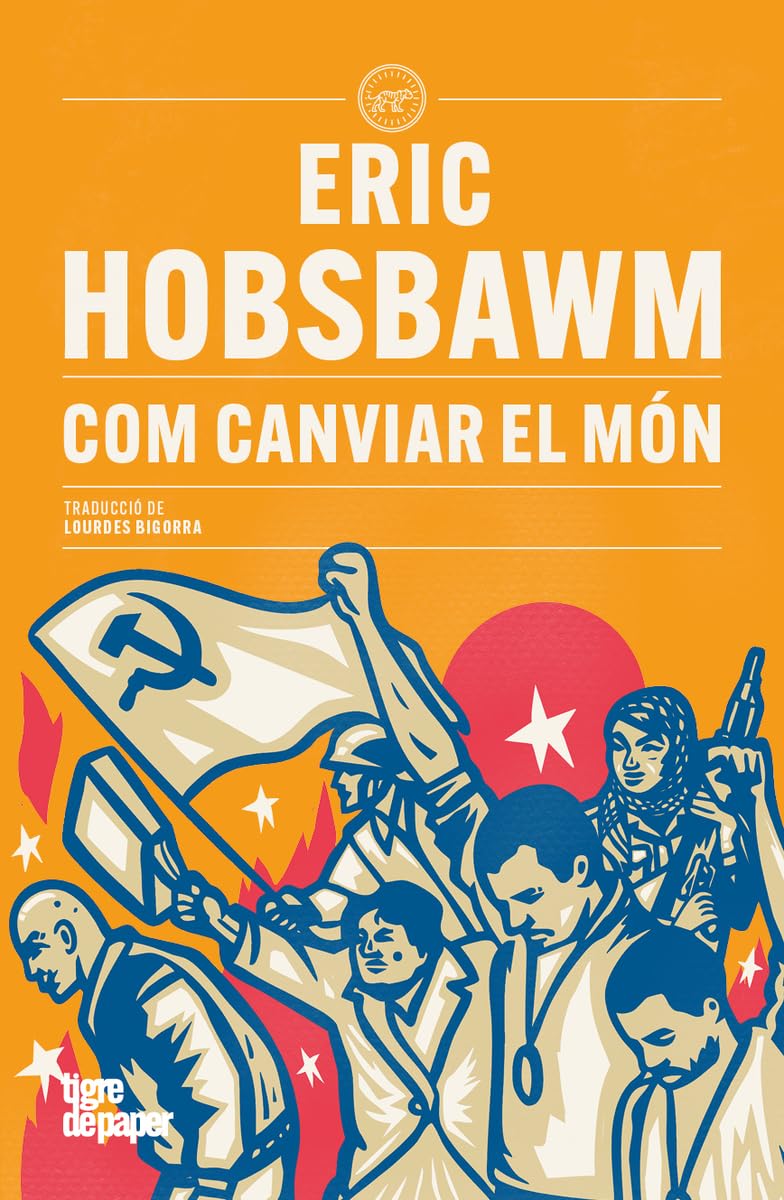 Libro: Com canviar el món: Una història de Marx i del marxisme (ASSAIG)