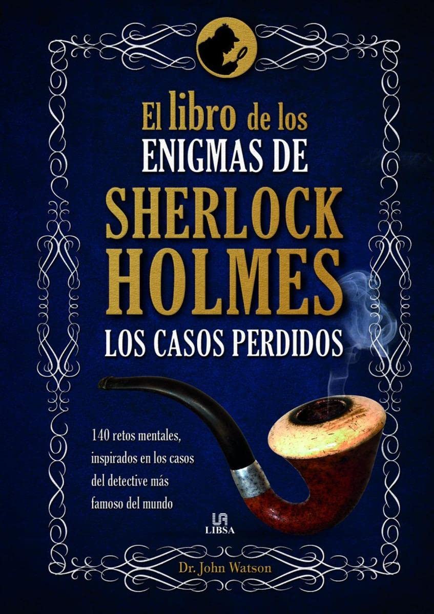 Libro: El Libro de los Enigmas de Sherlock Holmes: Los Casos Perdidos