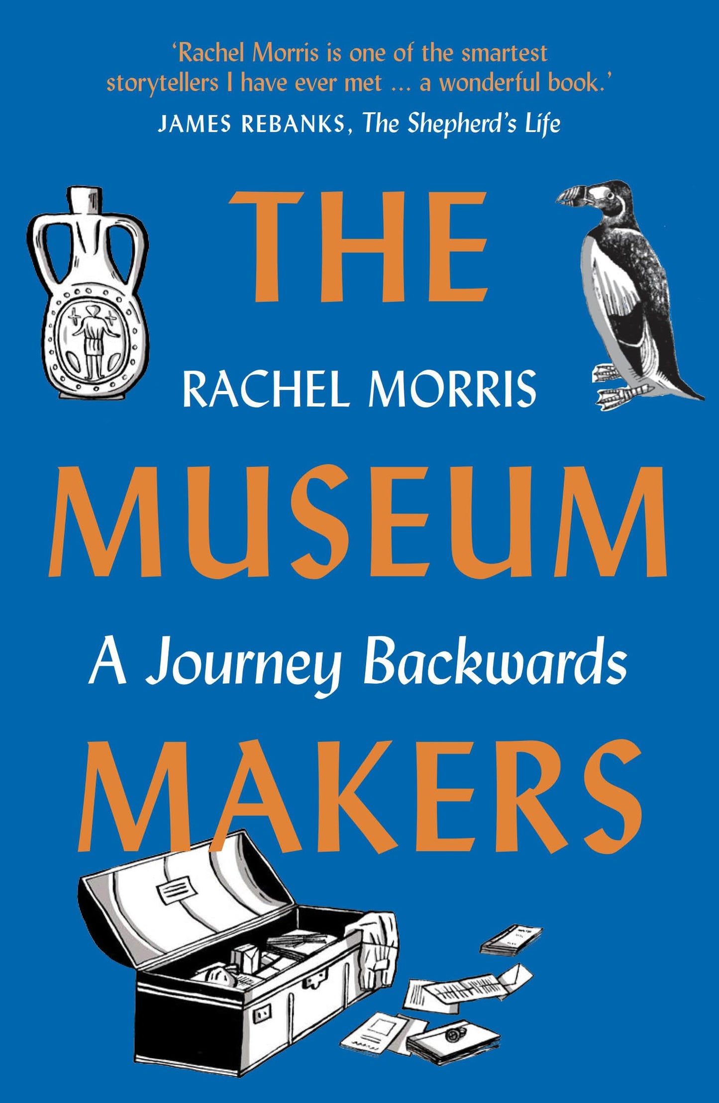 Libro: The Museum Makers: A Journey Backwards - from Old Boxes of Dark Family Secrets to a Golden Era of Museums