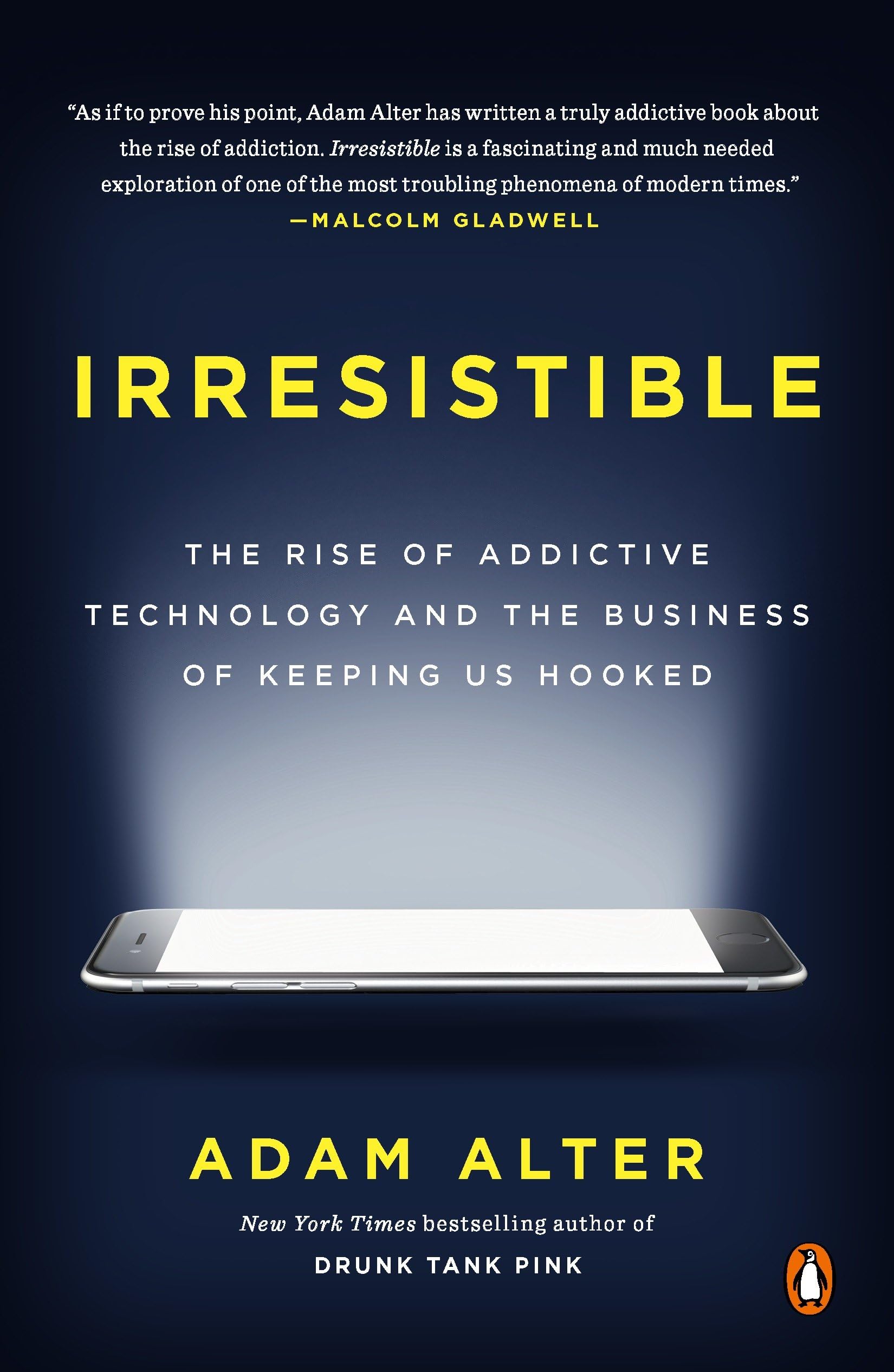 Libro: Irresistible: The Rise of Addictive Technology and the Business of Keeping Us Hooked