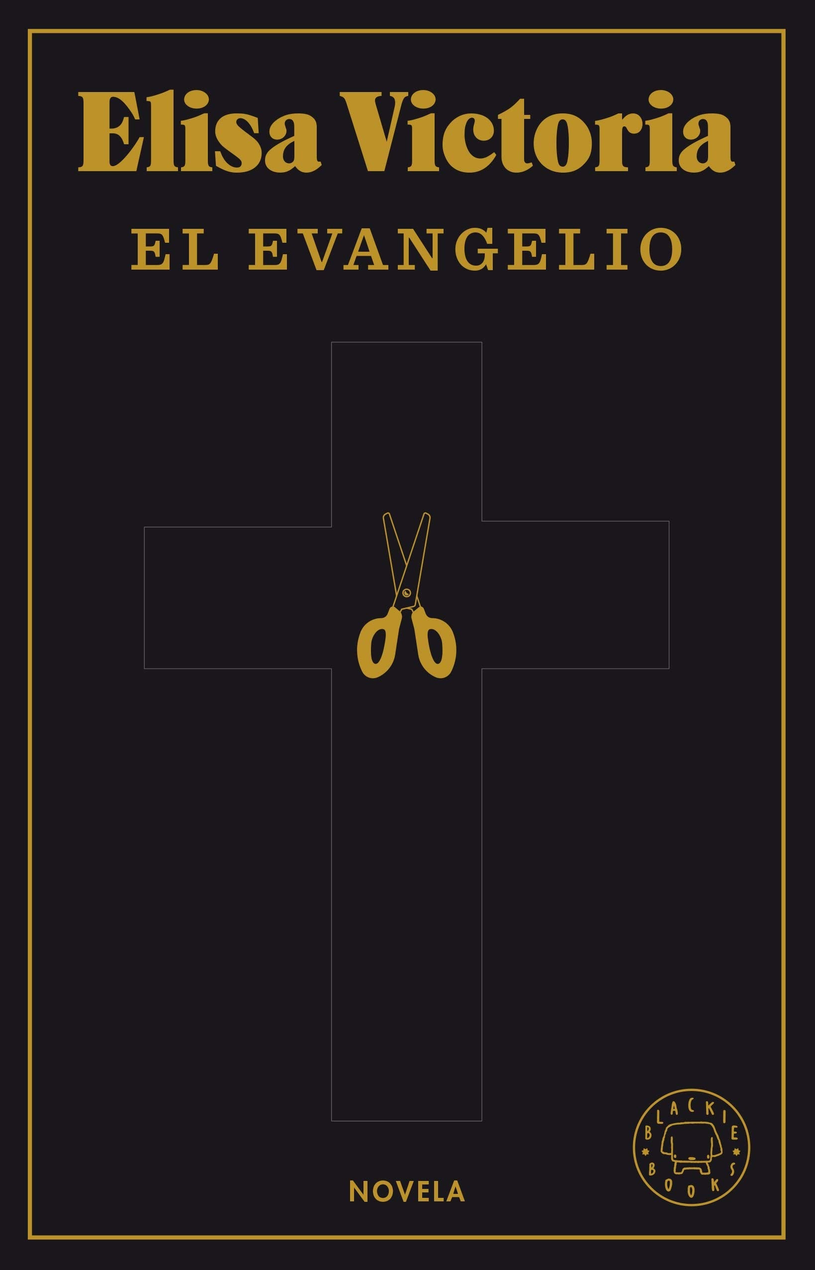 El Evangelio (BLACKIE BOOKS)