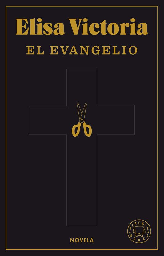 El Evangelio (BLACKIE BOOKS)