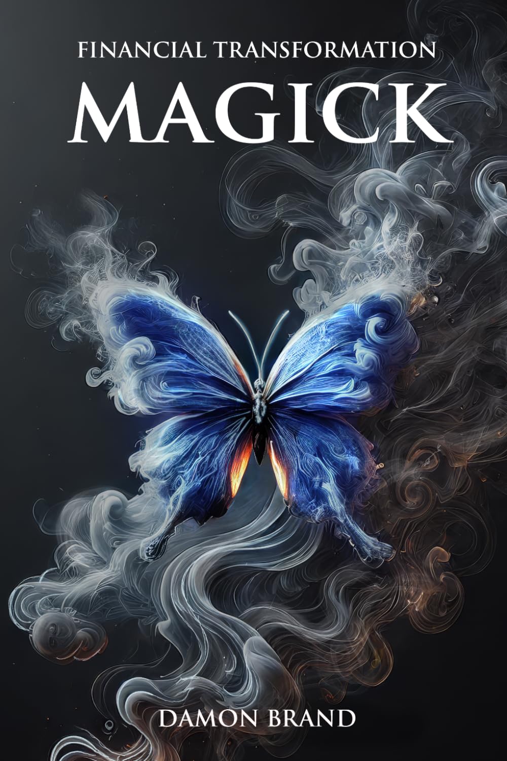 Libro: Financial Transformation Magick (The Gallery of Magick)