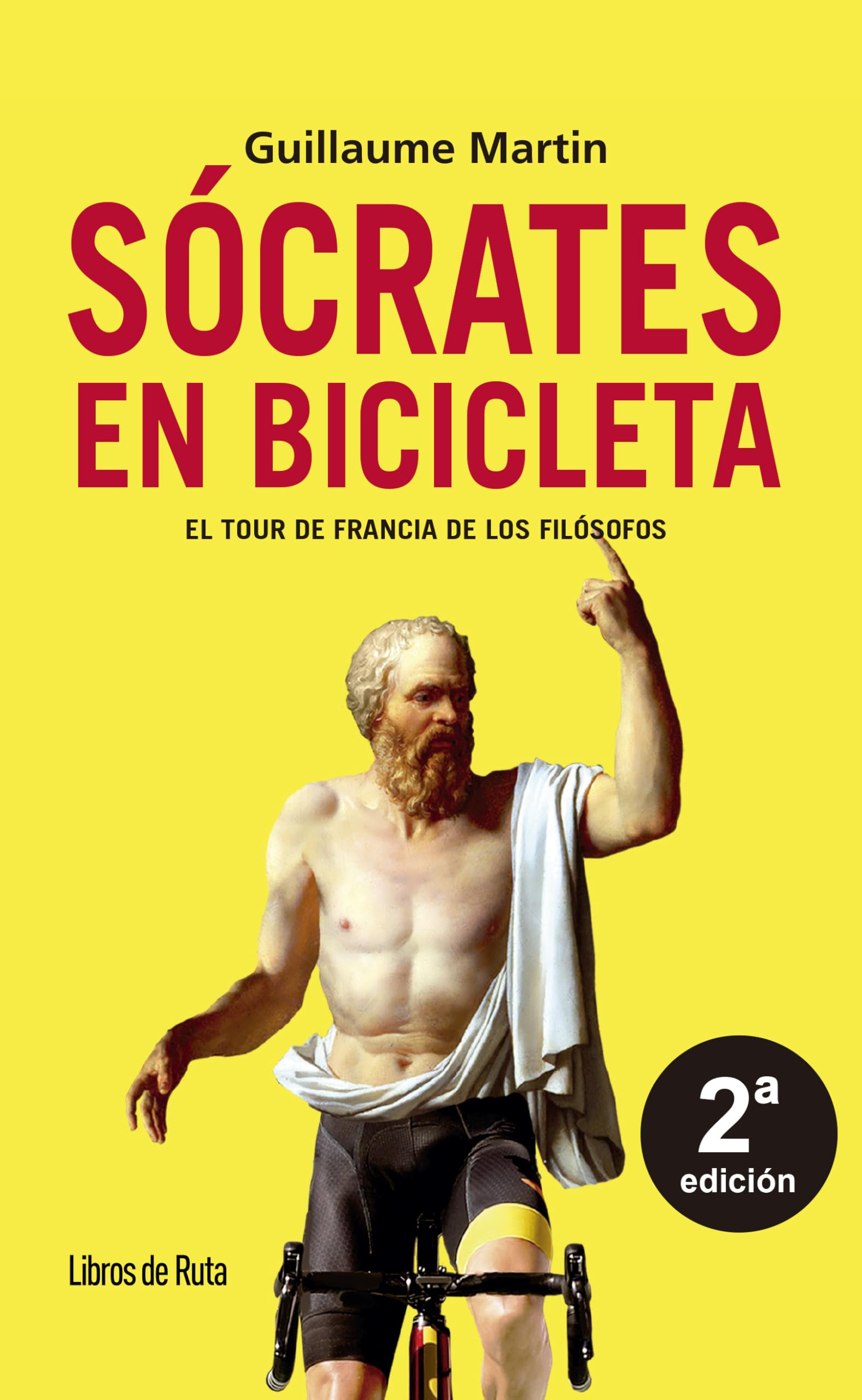 Libro: Sócrates en bicicleta; El Tour de Francia de los filósofos (Ciclismo)