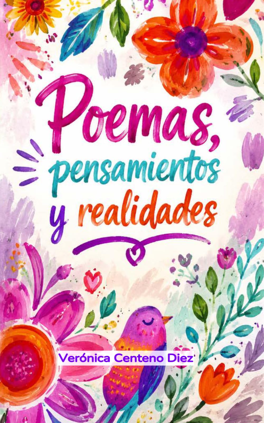 Libro: Poemas, pensamientos y realidades (Spanish Edition)