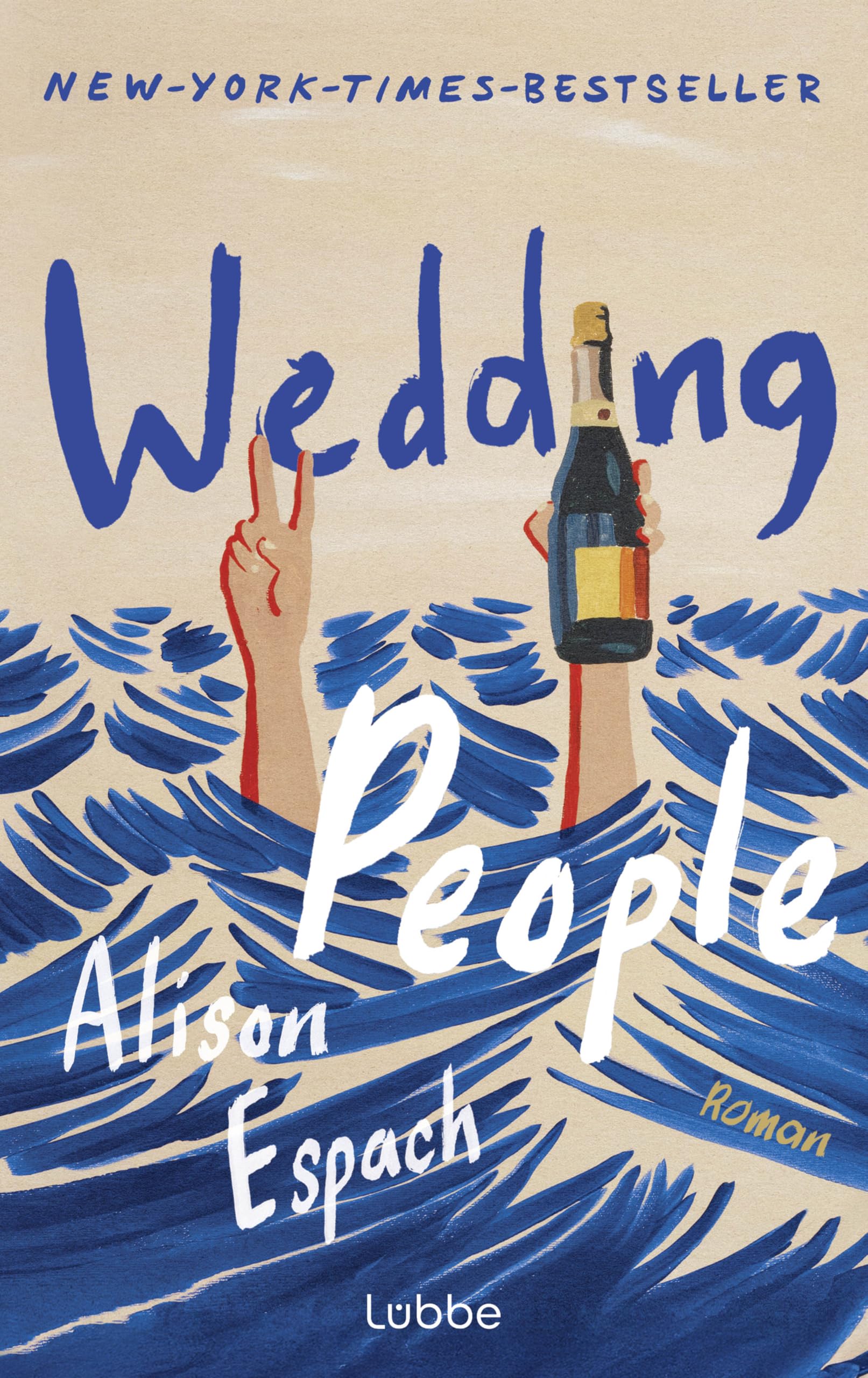 Libro: Wedding People: Roman/Witzig und berührend zugleich: eine Hommage an die Kraft menschlicher Bindungen