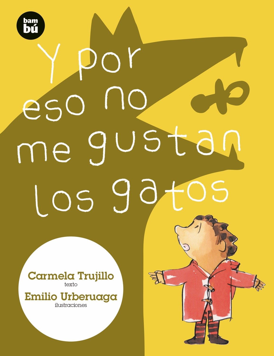 Libro: Y por eso no me gustan los gatos