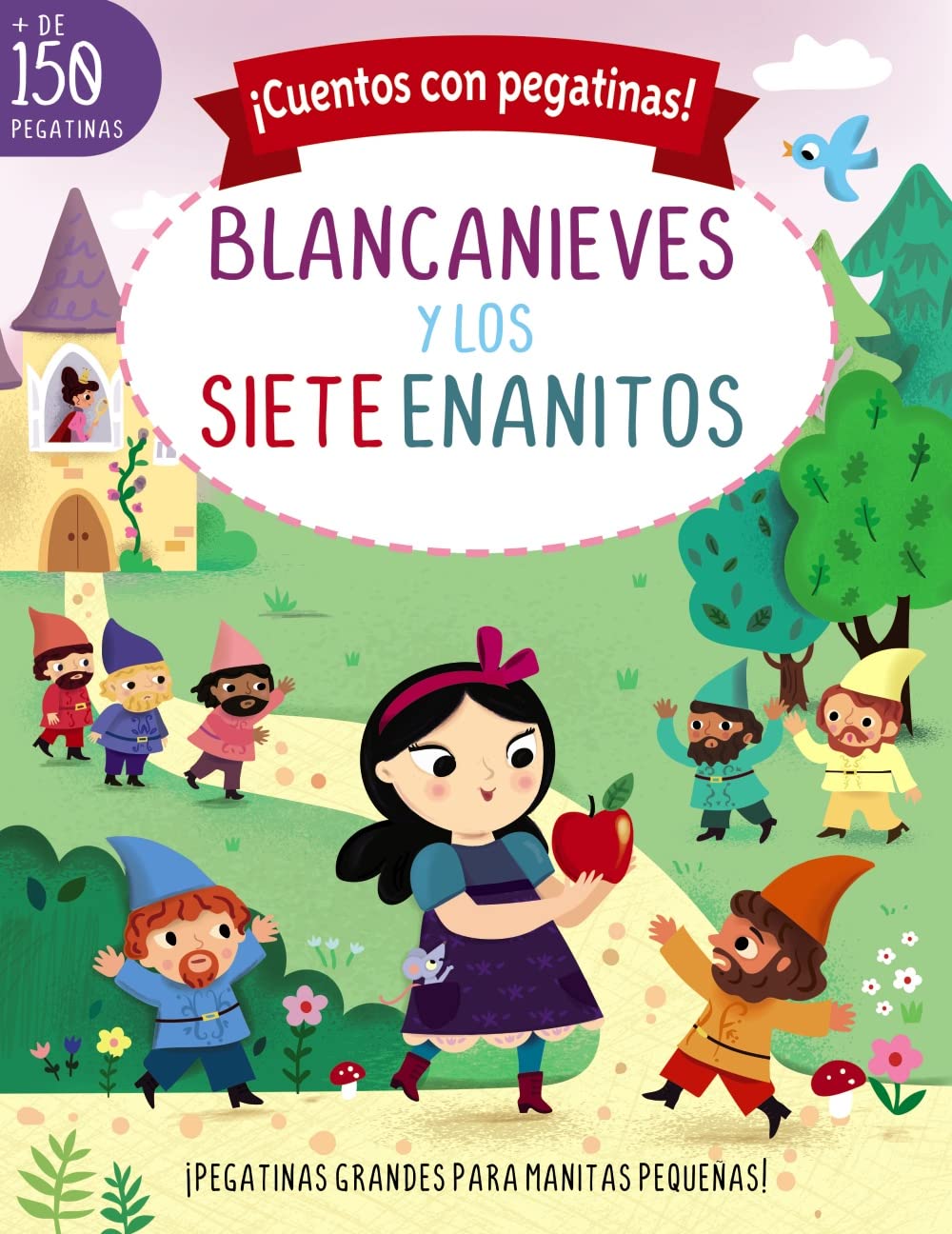 Libro: ¡Cuentos con pegatinas! Blancanieves y los siete enanitos (Castellano - A PARTIR DE 3 AÑOS - MANIPULATIVOS (LIBROS PARA TOCAR, JUGAR Y PINTAR), POP-UPS)