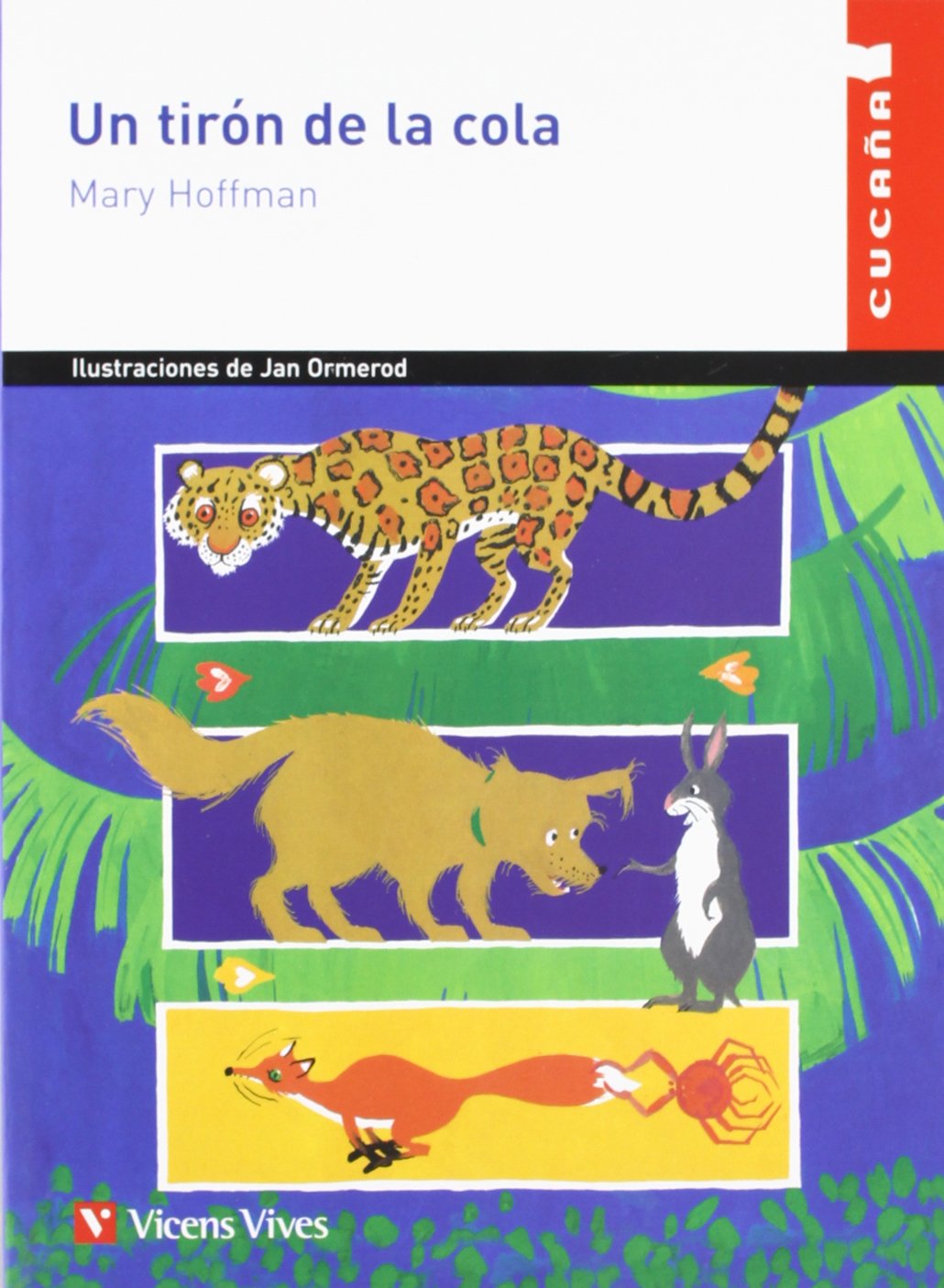 Libro: Un Tiron De La Cola N/c (Cucana) (Spanish Edition)