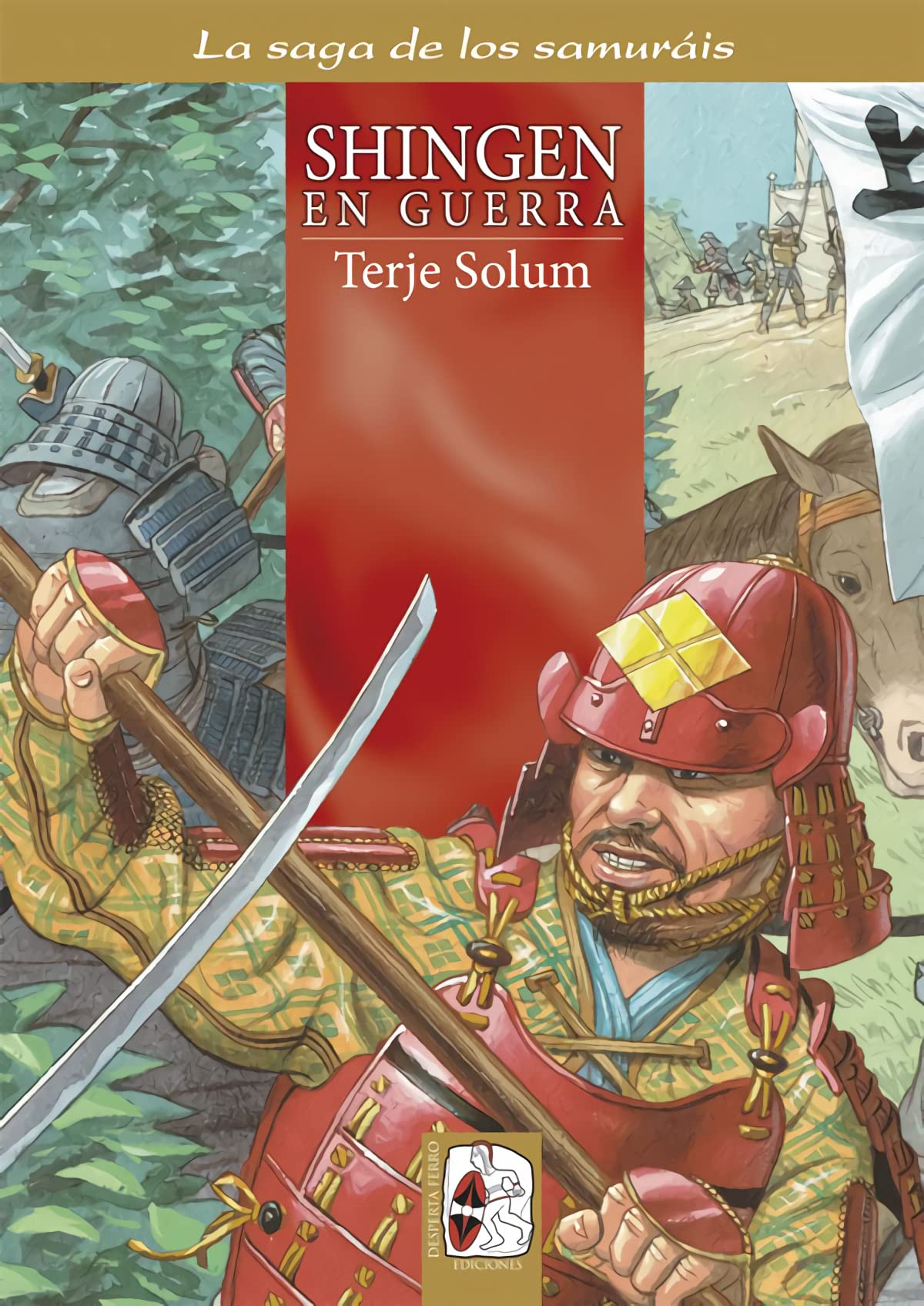 Libro: Shingen. En guerra (La saga de los samuráis)