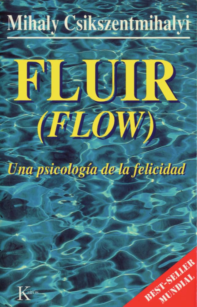 Libro: Fluir: Una psicología de la felicidad