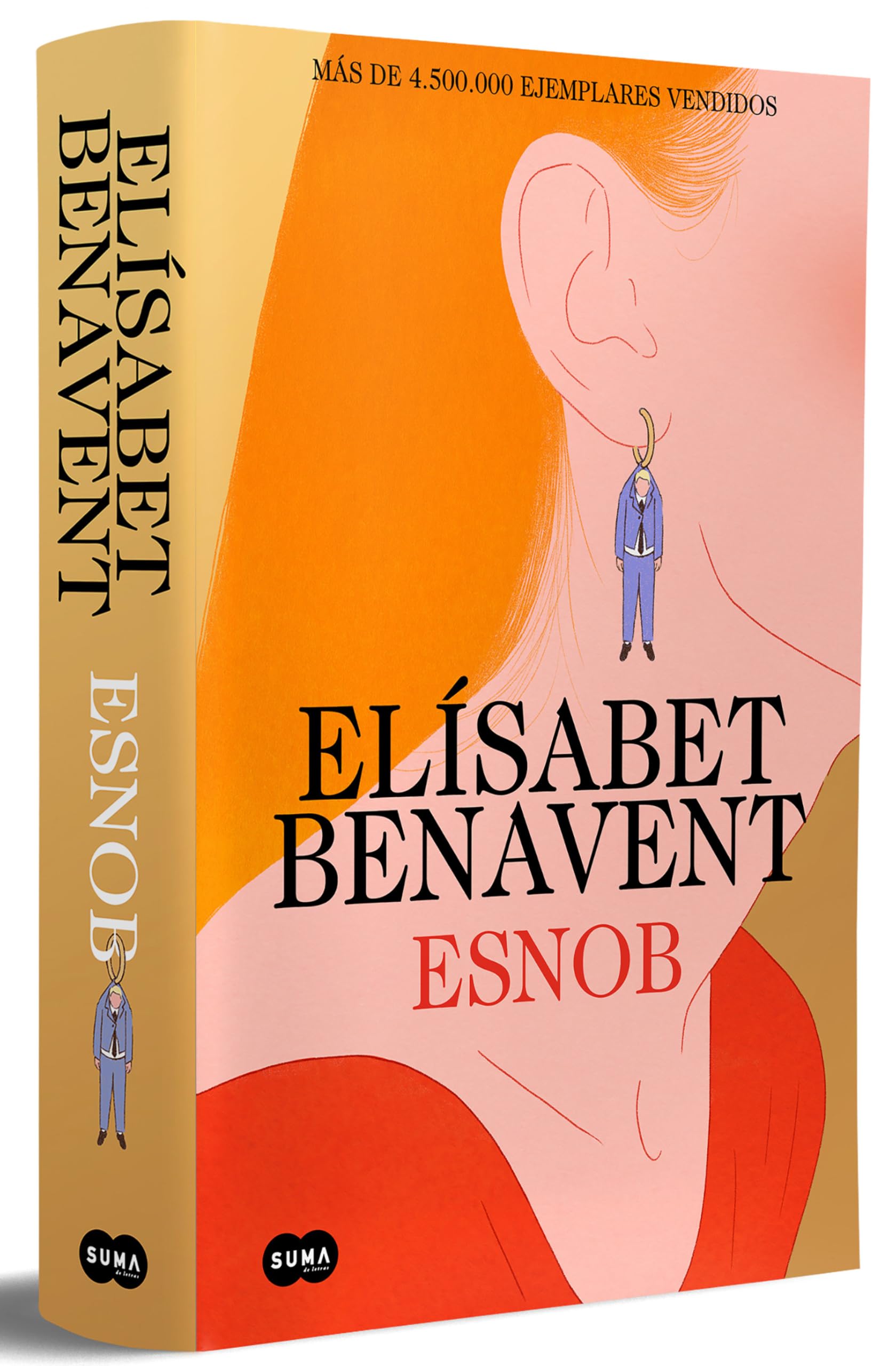 Libro: Esnob (edición especial limitada en tapa dura) (SUMA)