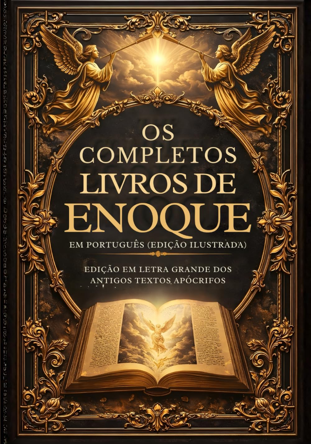 Libro: Os Livros Completos de Enoque em Português (Edição Ilustrada): Edição em Letra Grande dos Antigos Textos Apócrifos (Portuguese Edition)