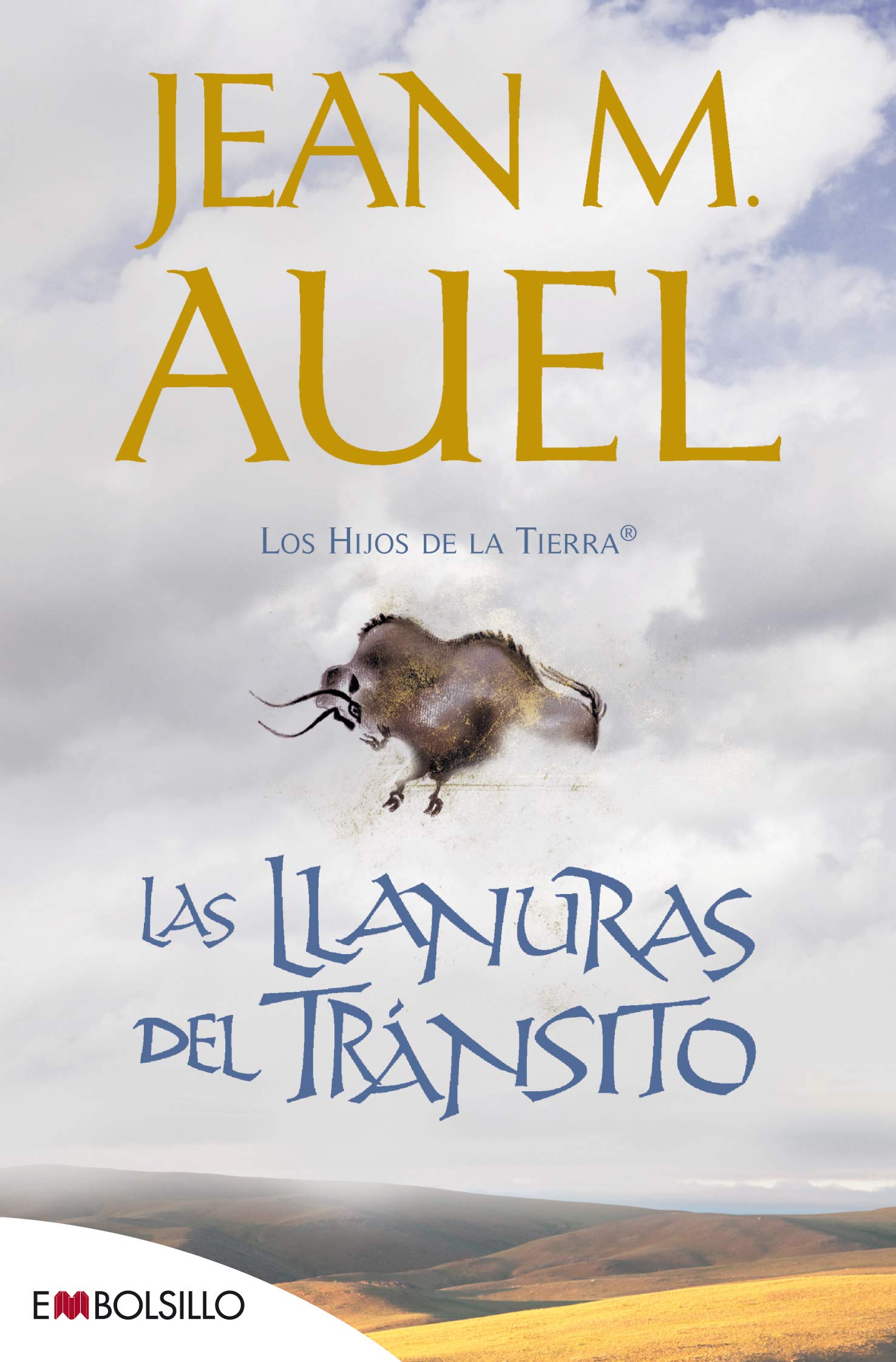 Libro: Las llanuras del tránsito: La más bella saga prehistórica jamás contada. (EMBOLSILLO)