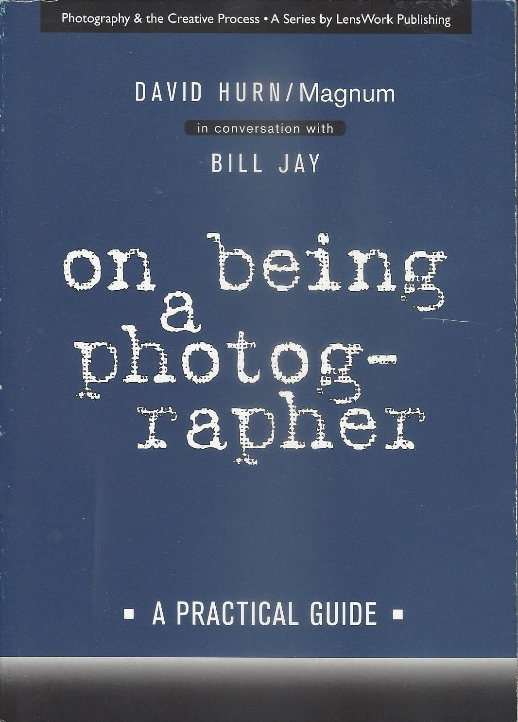 Libro: On Being a Photographer: A Practical Guide