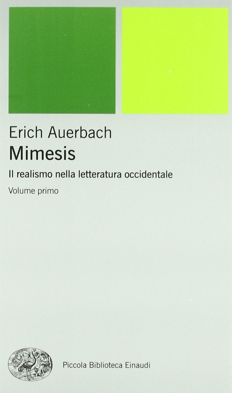 Libro: Mimesis. Il realismo nella letteratura occidentale (Piccola biblioteca Einaudi. Nuova serie) [2 volumenes]